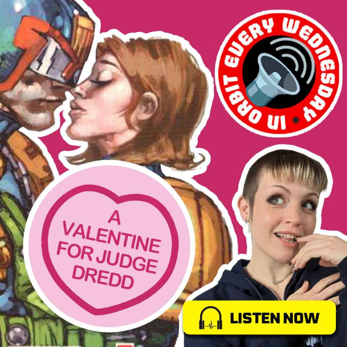 A Valentine to Judge Dredd?! – In Orbit Every Wednesday