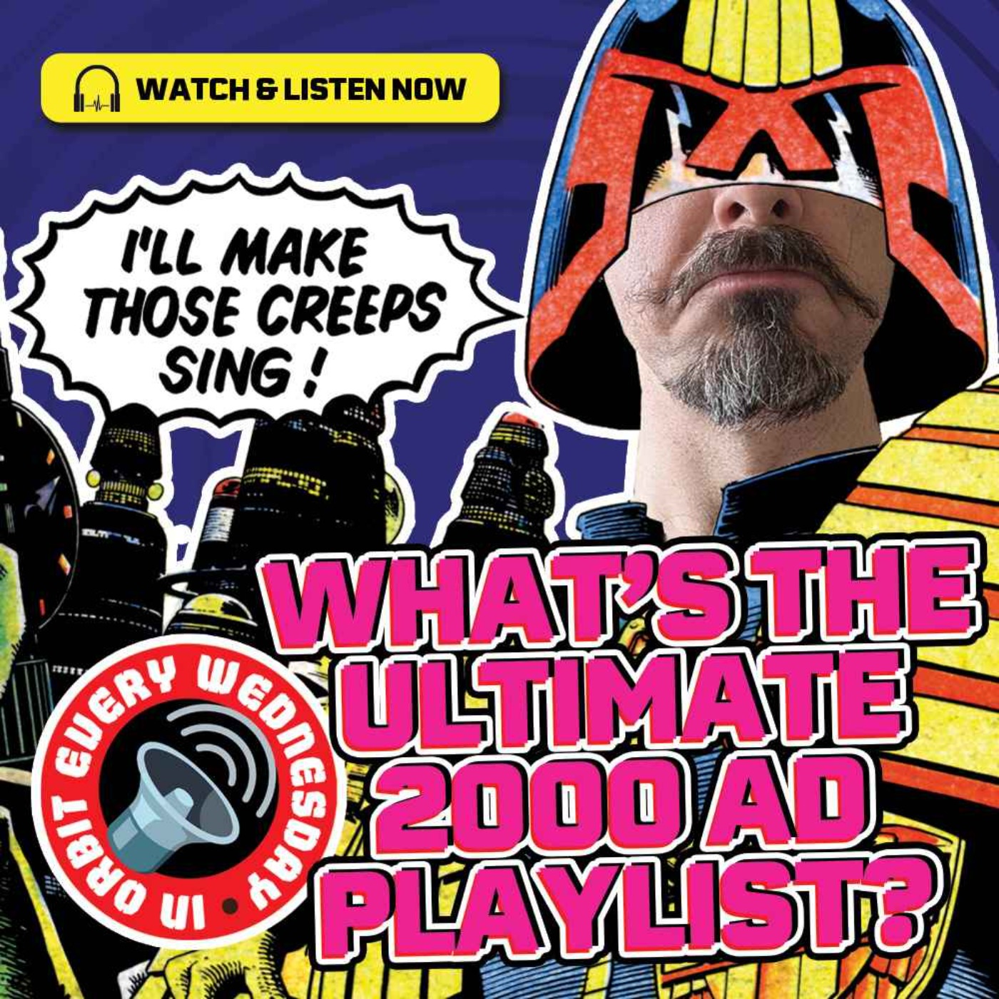 The 2000 AD Thrill-Cast