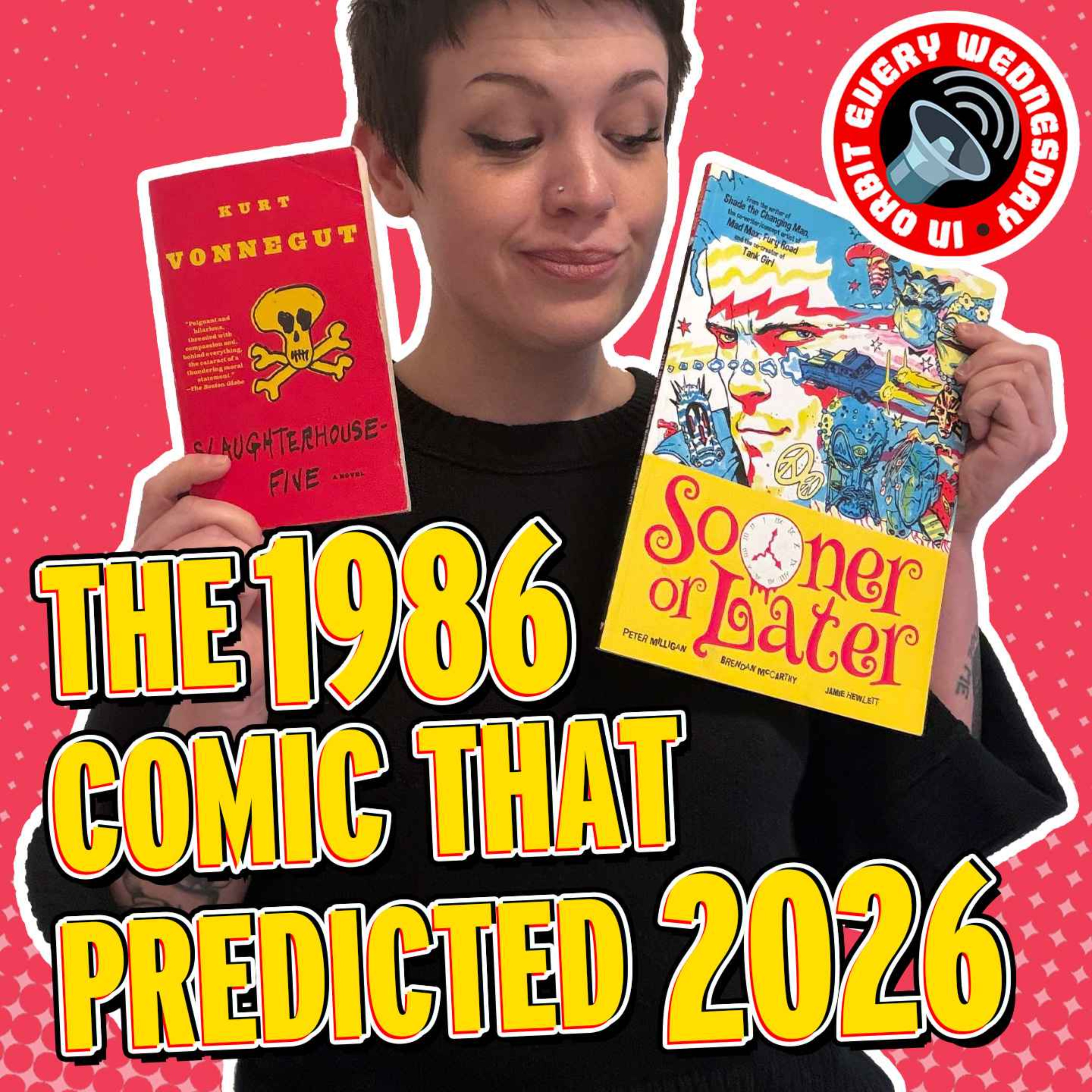 The 1986 comic that predicted 2026 — In Orbit Every Wednesday