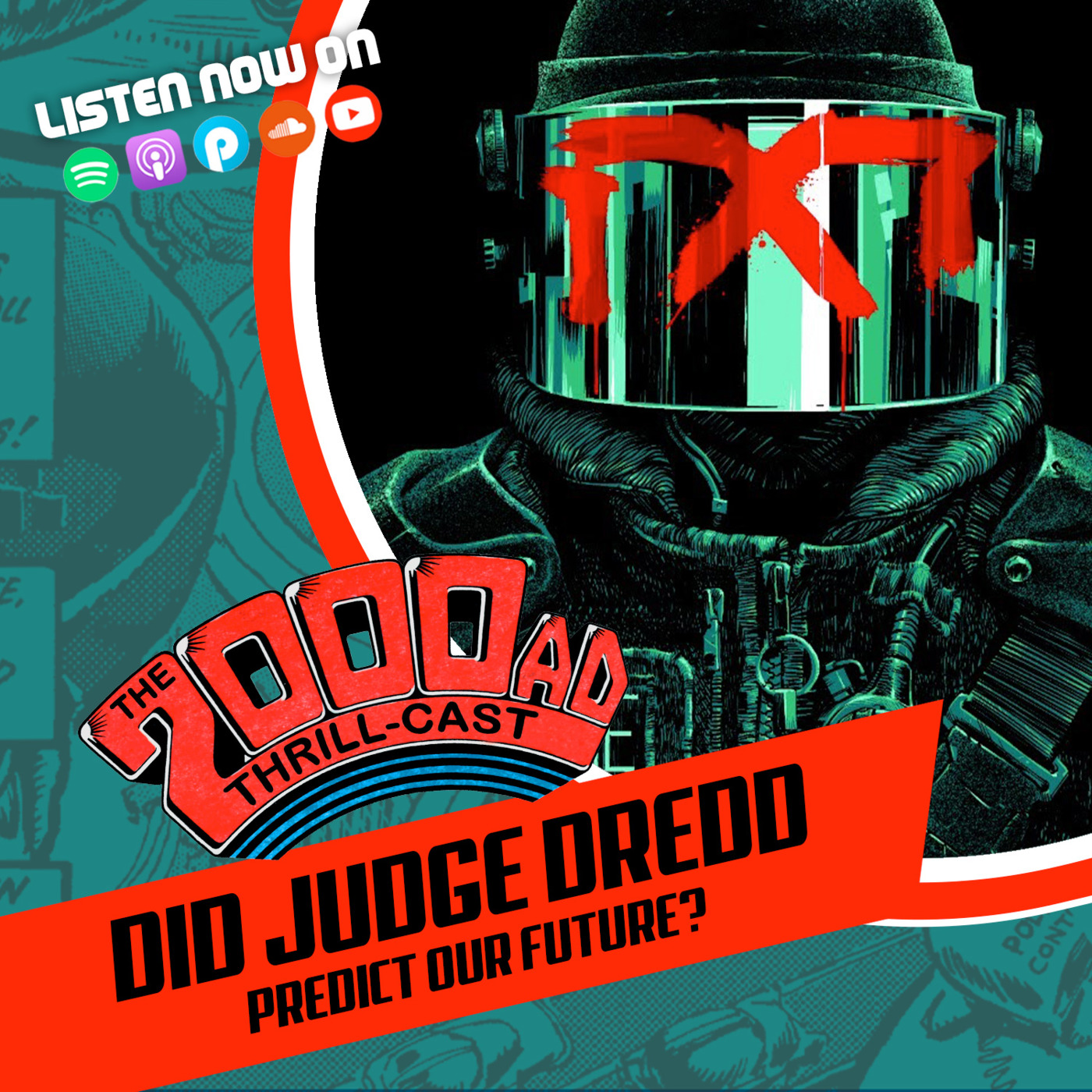 The 2000 AD Thrill-Cast