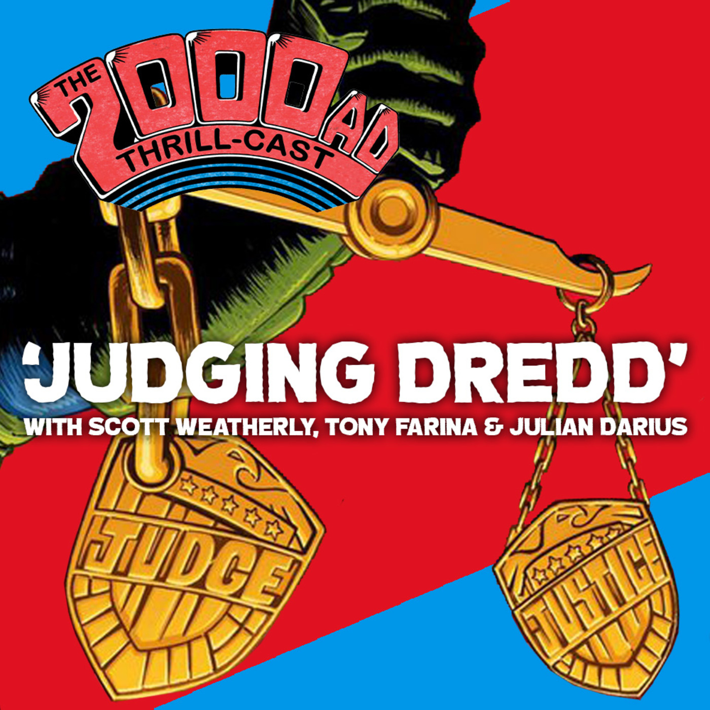 The 2000 AD Thrill-Cast