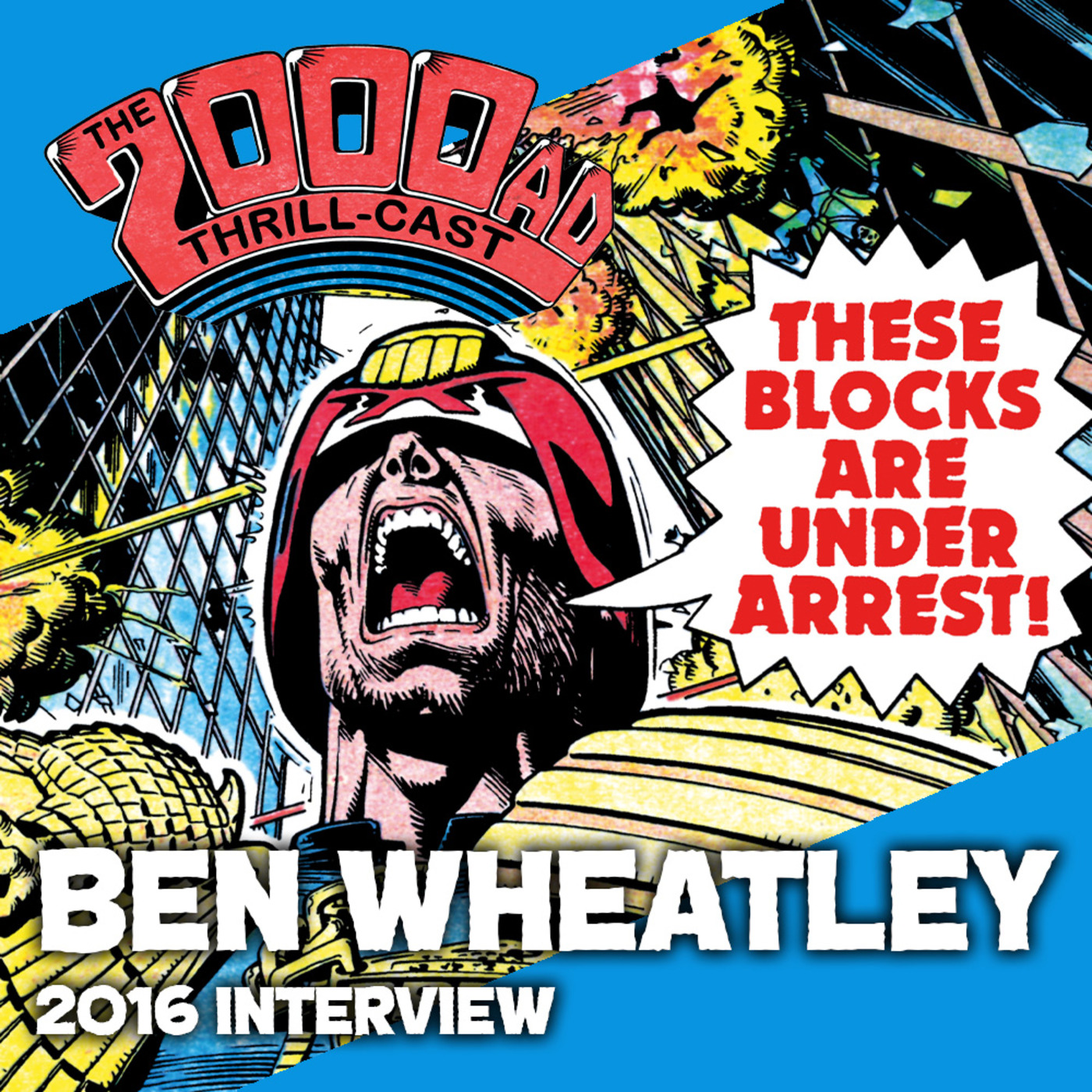 The 2000 AD Thrill-Cast