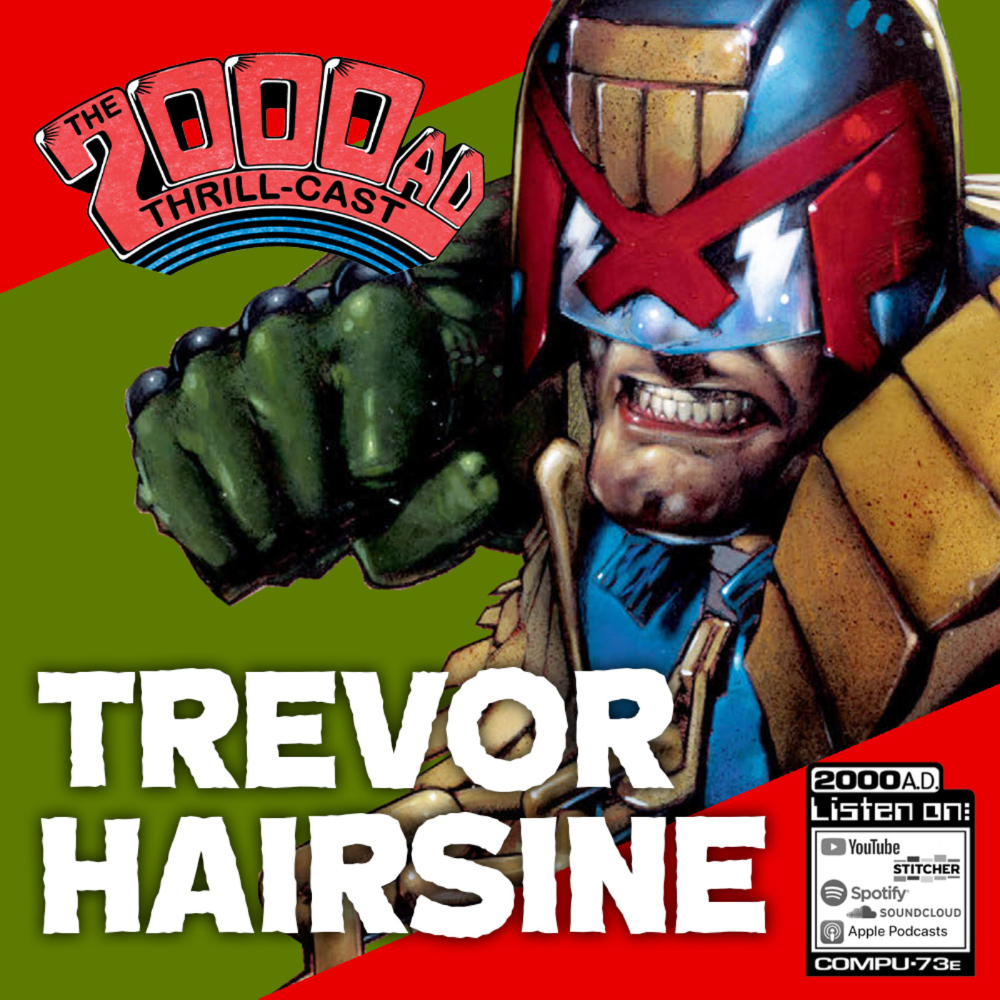 The 2000 AD Thrill-Cast