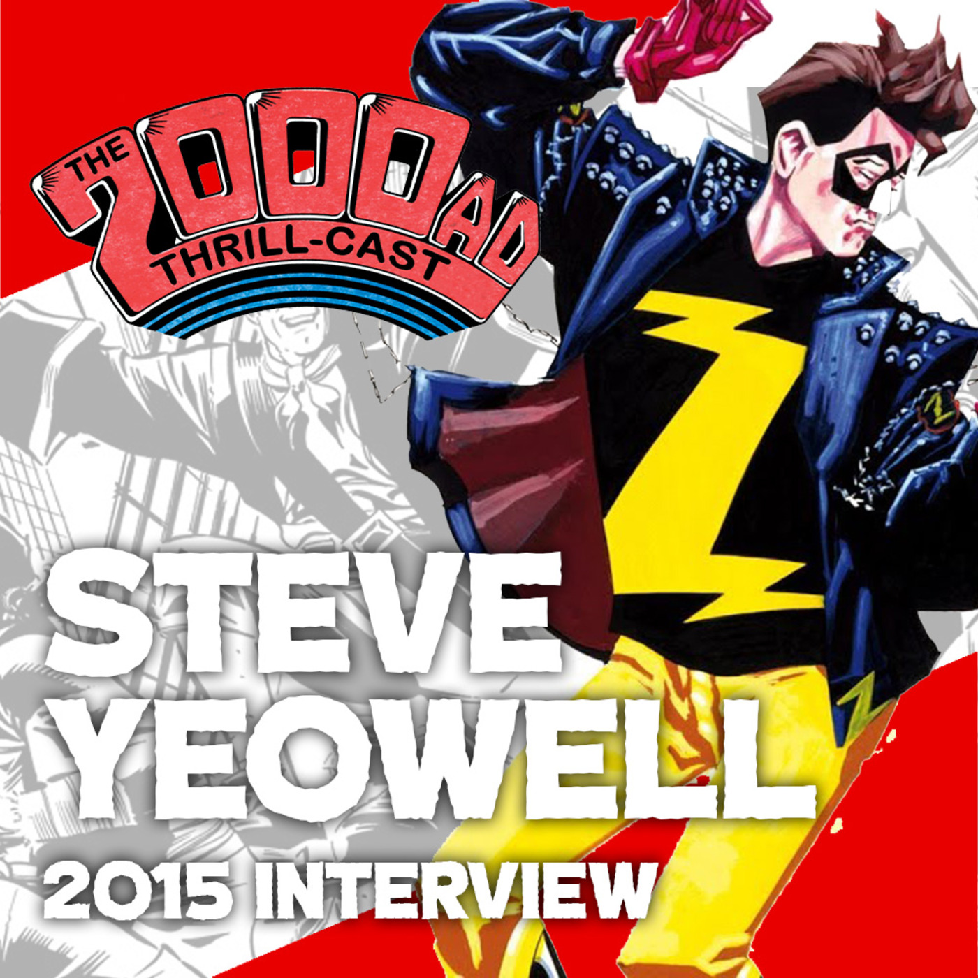 The 2000 AD Thrill-Cast