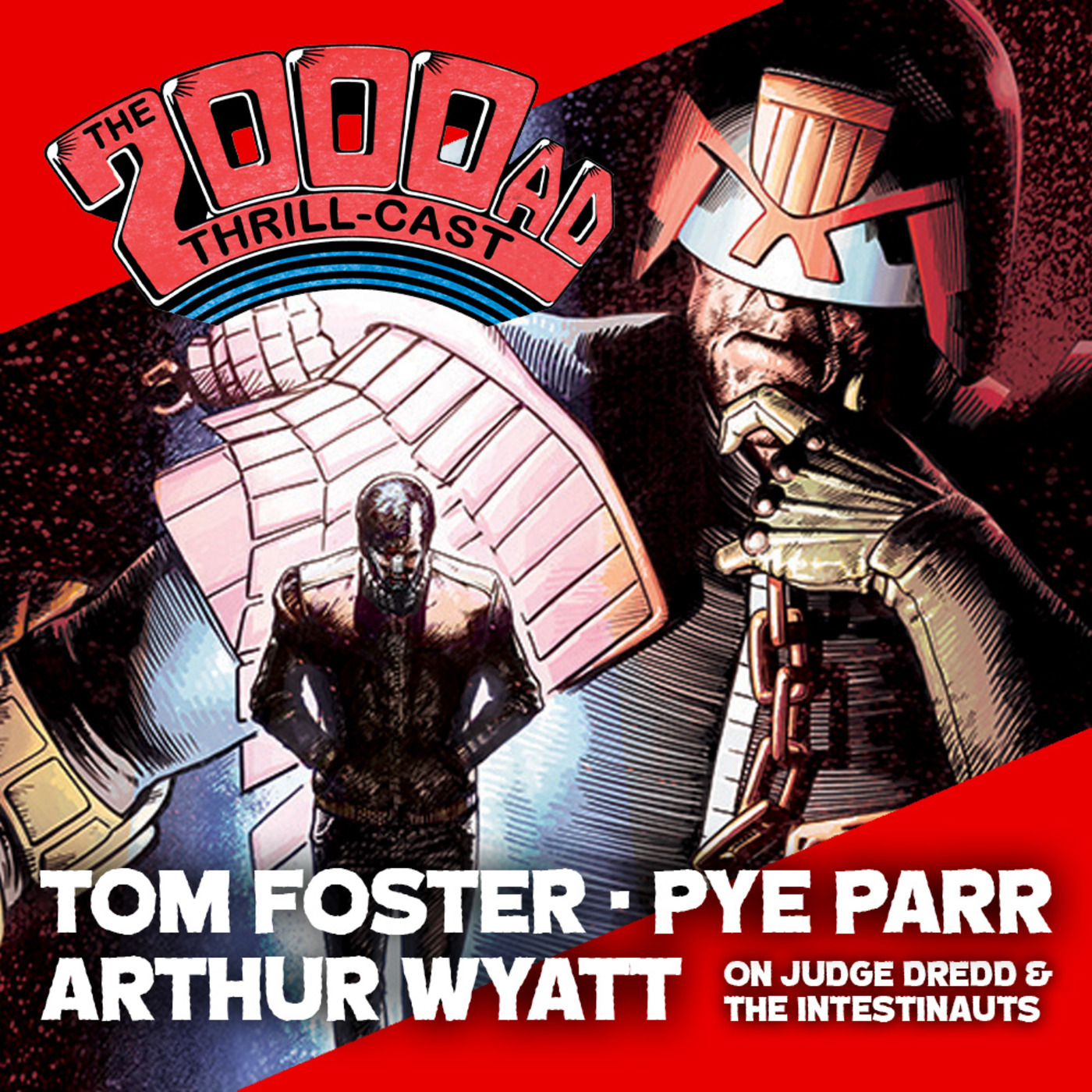 The 2000 AD Thrill-Cast