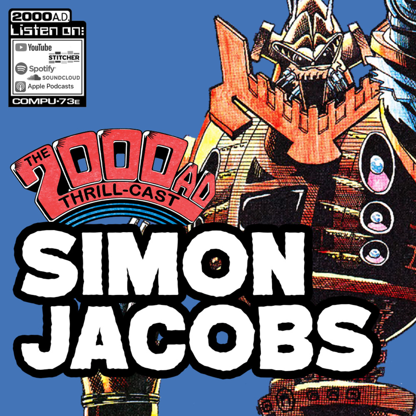 The 2000 AD Thrill-Cast