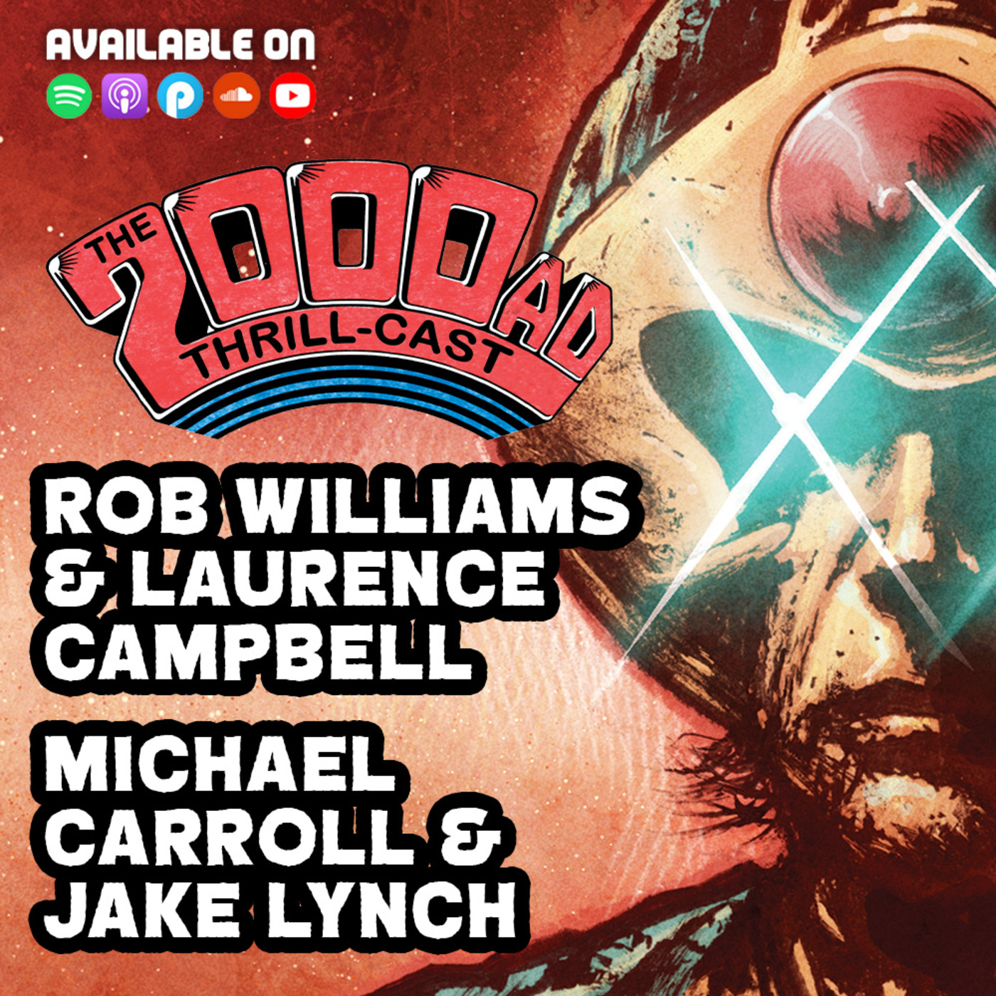 The 2000 AD Thrill-Cast