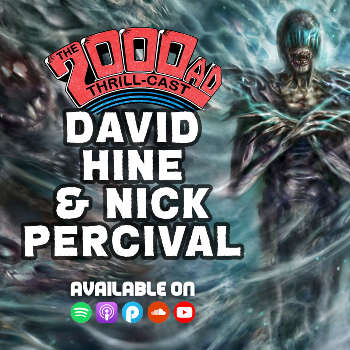 The 2000 AD Thrill-Cast