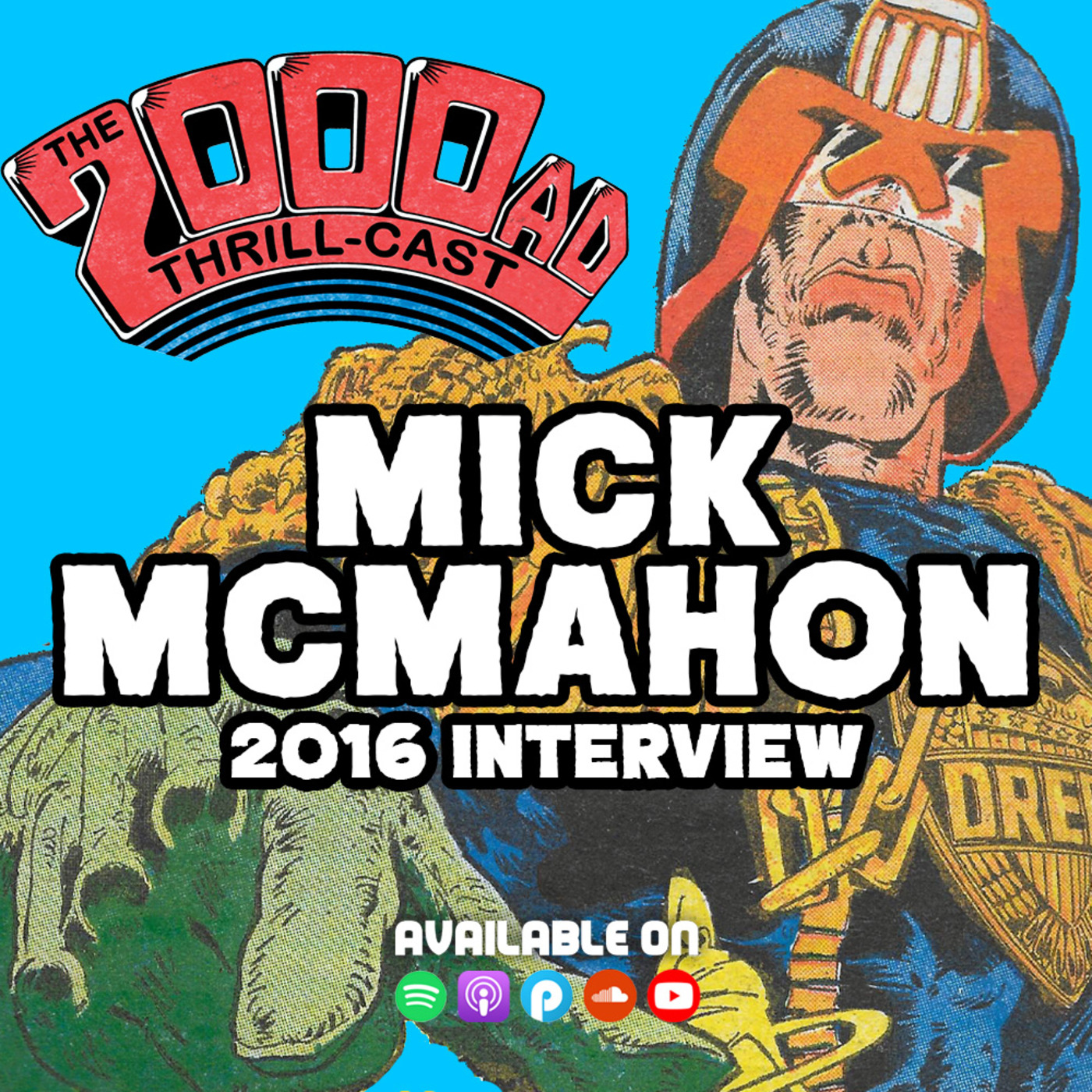 The 2000 AD Thrill-Cast