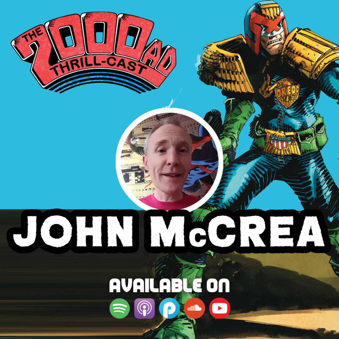 The 2000 AD Thrill-Cast