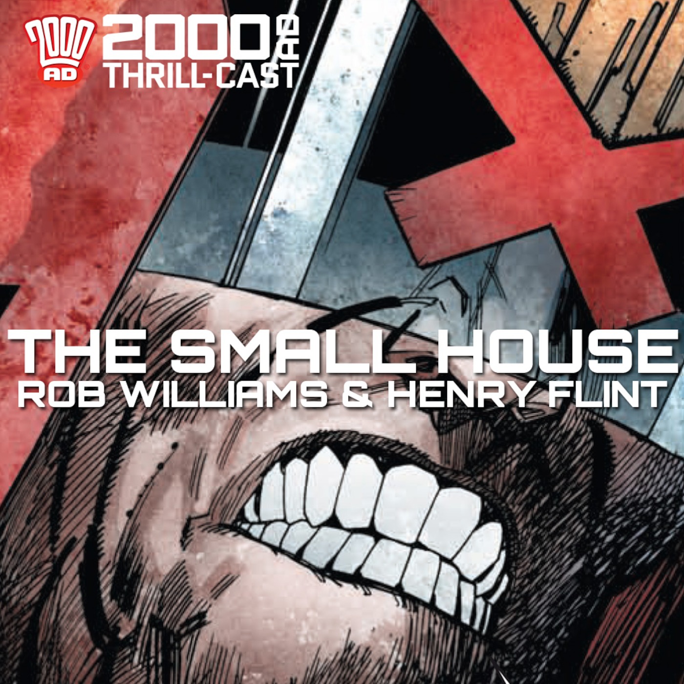 The 2000 AD Thrill-Cast