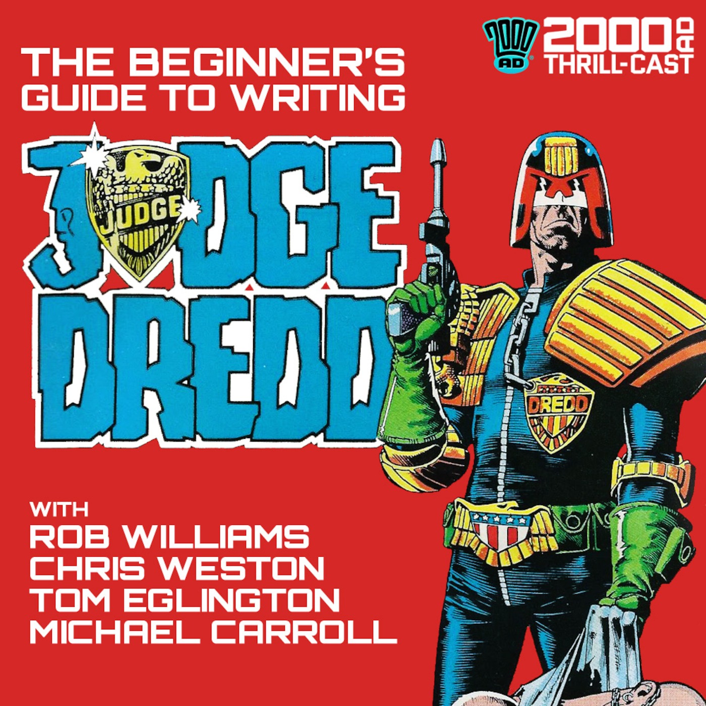 The Beginner's Guide to Writing Judge Dredd