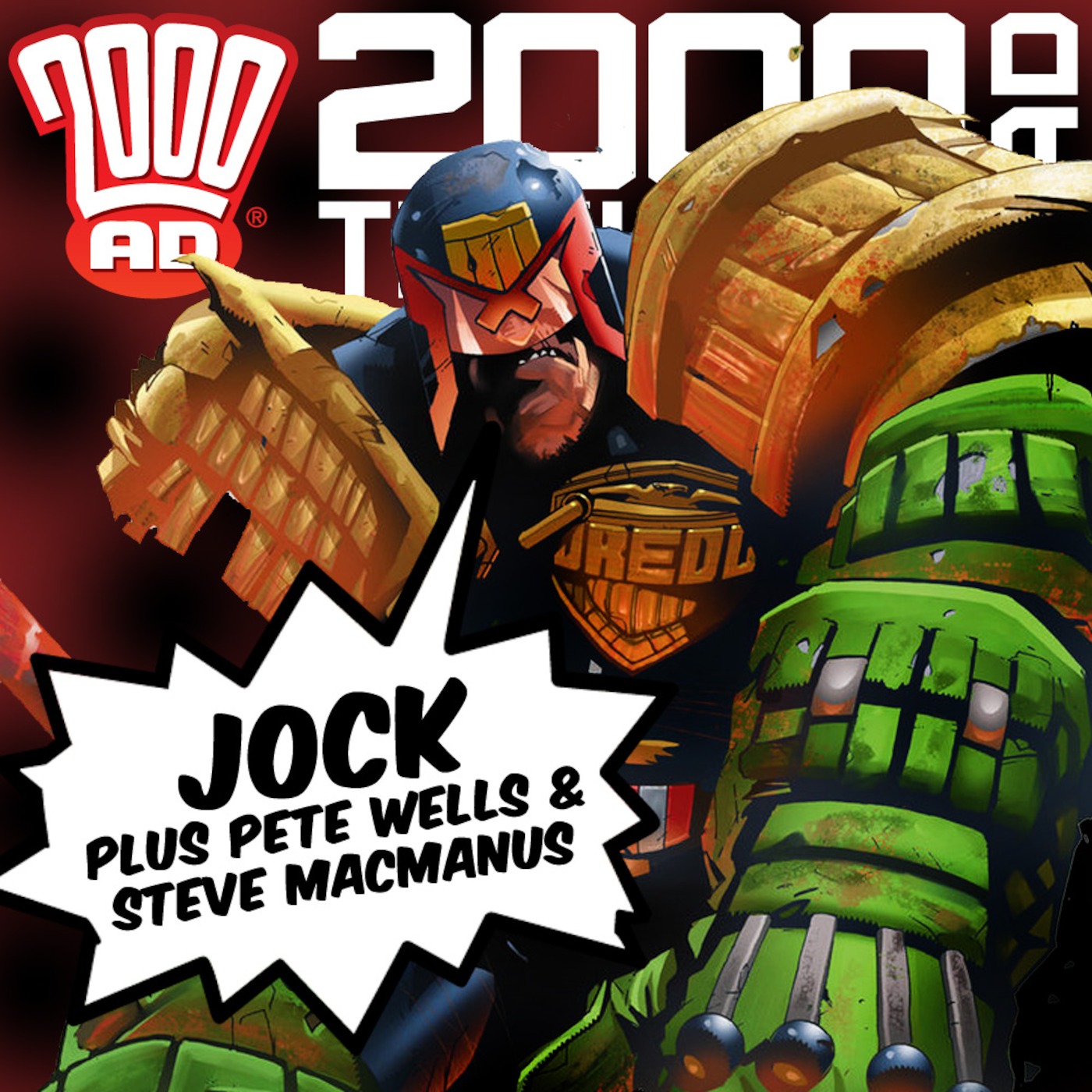 The 2000 AD Thrill-Cast