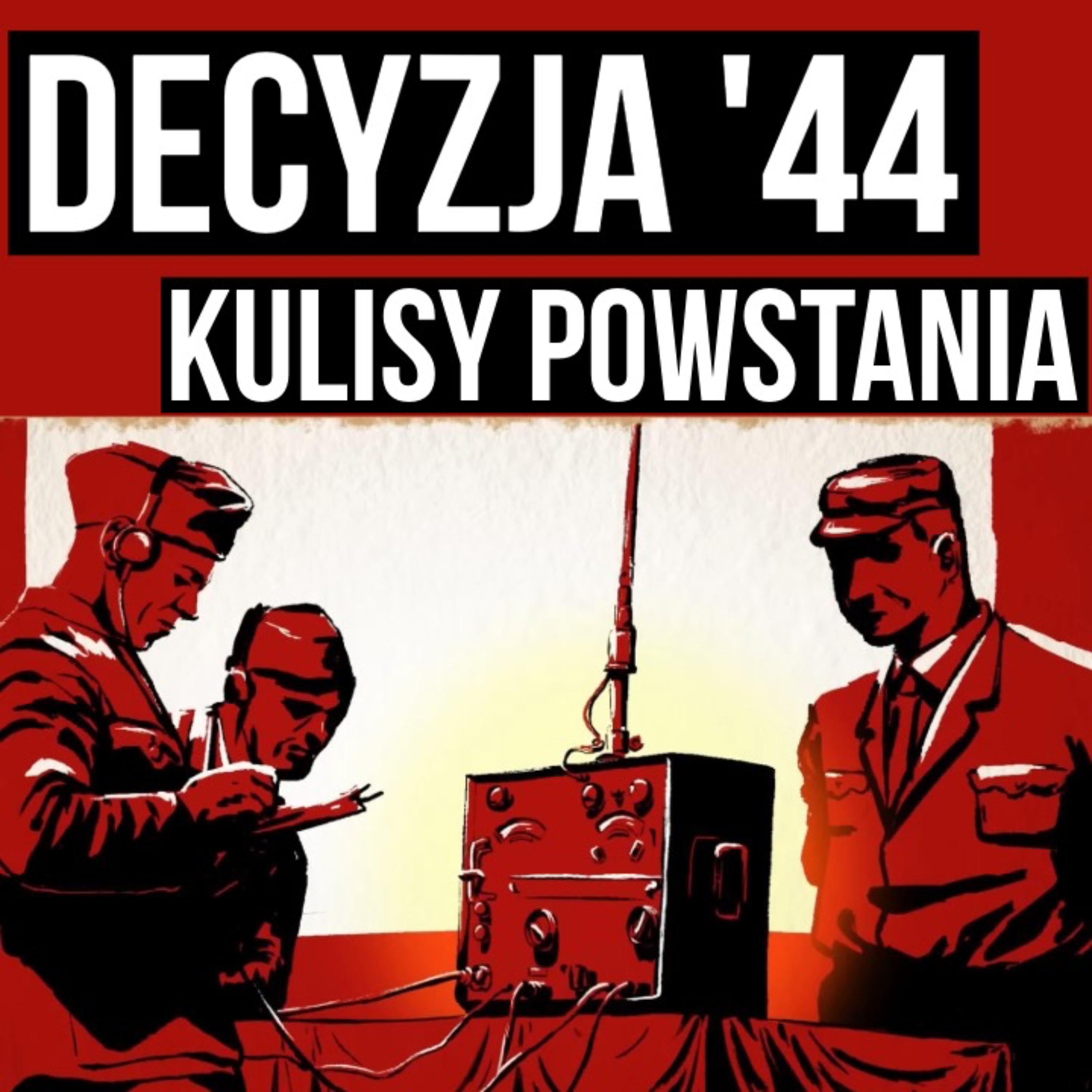 Bez broni na czołgi | Kulisy Powstania Warszawskiego
