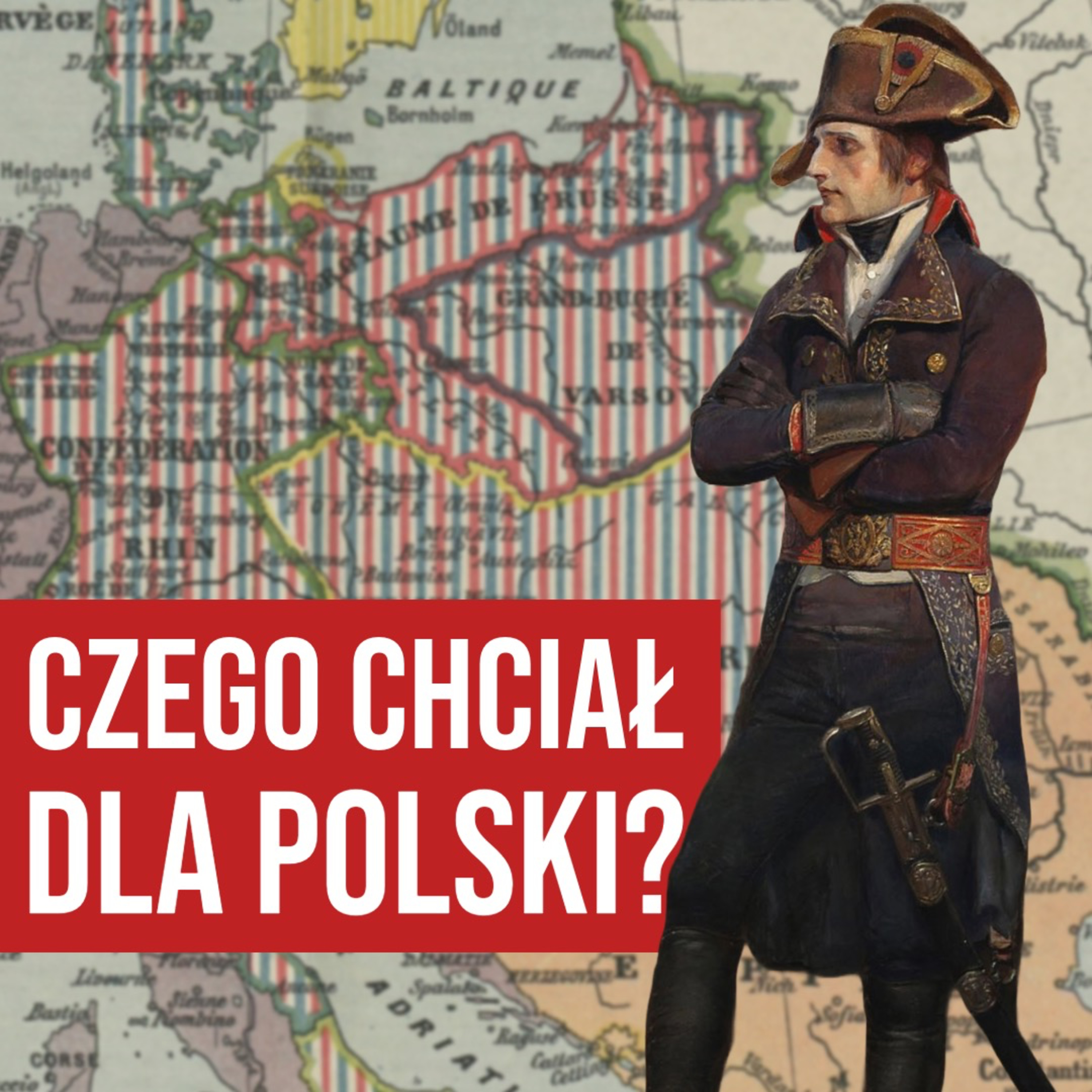 Historia Polski i Napoleon Bonaparte | gość sir Andrew Roberts
