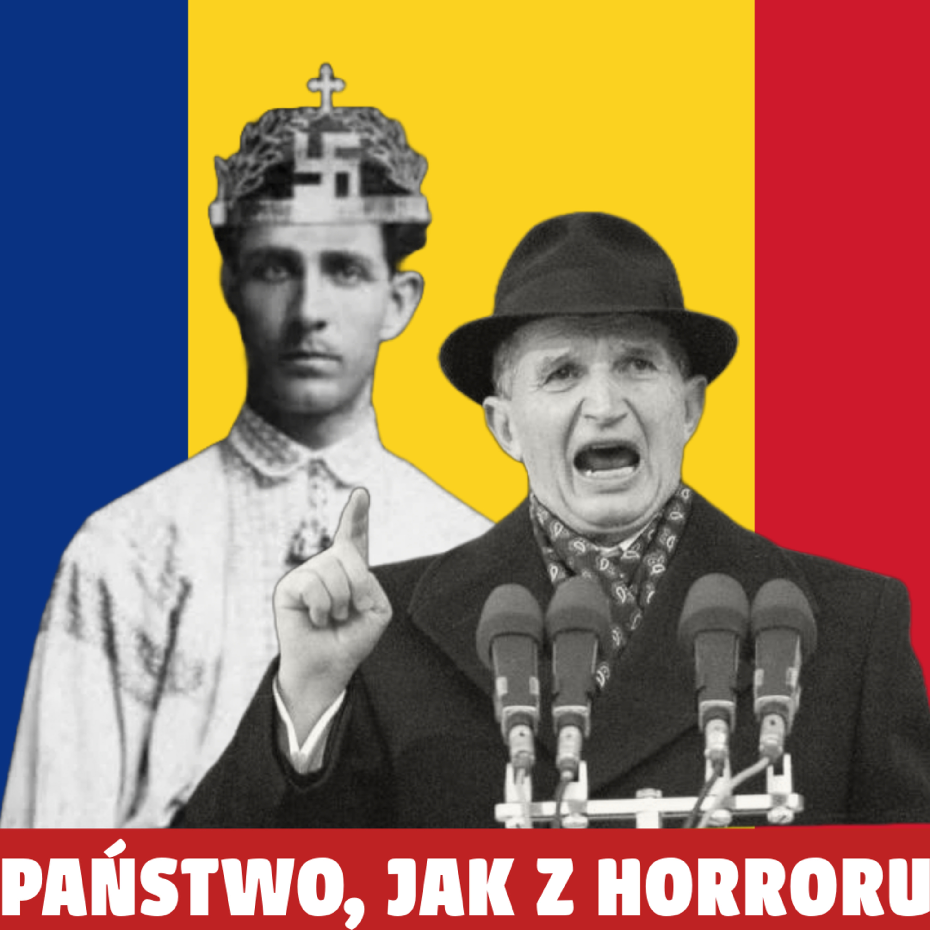 Rumunia w XX wieku. Między faszystowskim mesjaszem, a komunistycznym dyktatorem