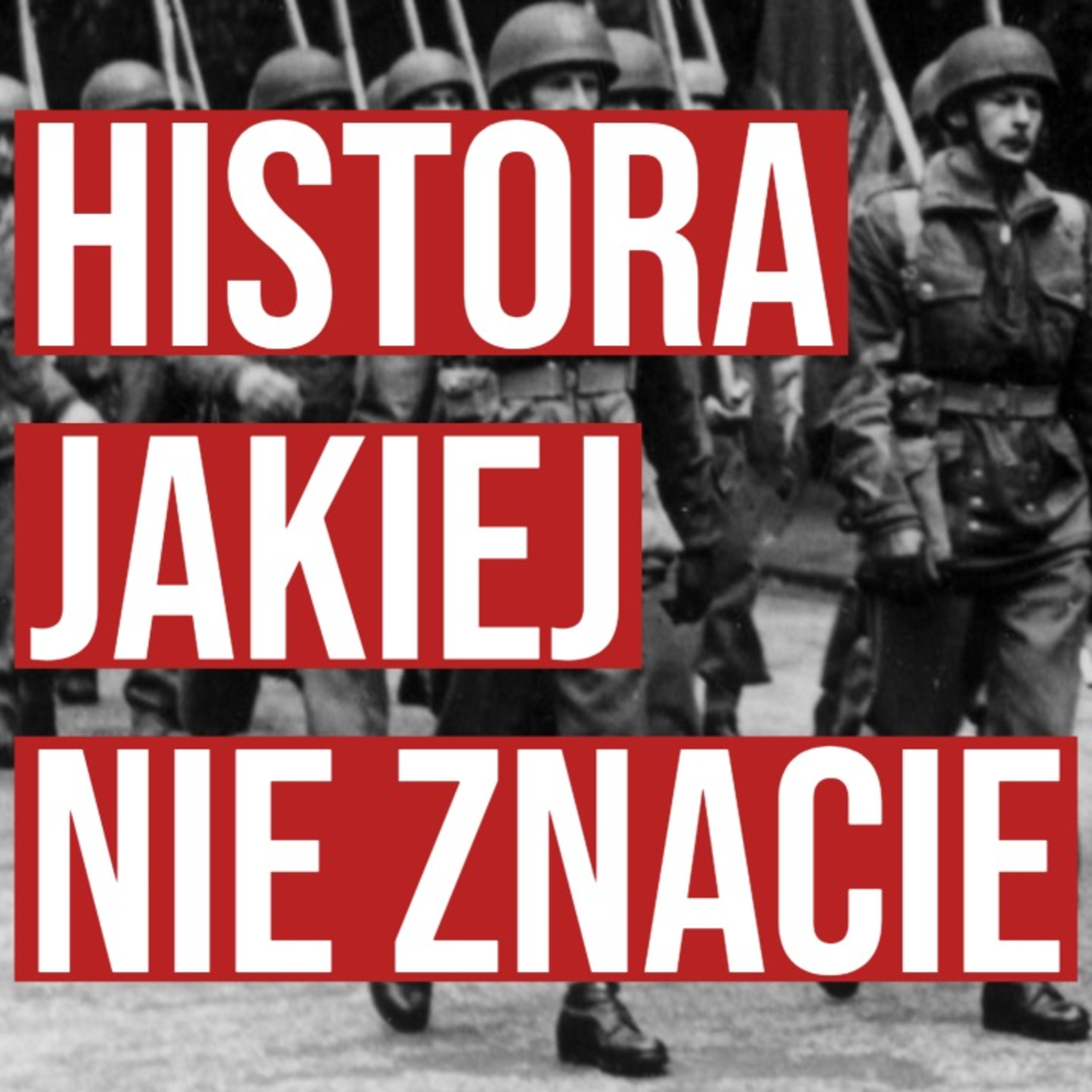 Historia Jakiej Nie Znacie