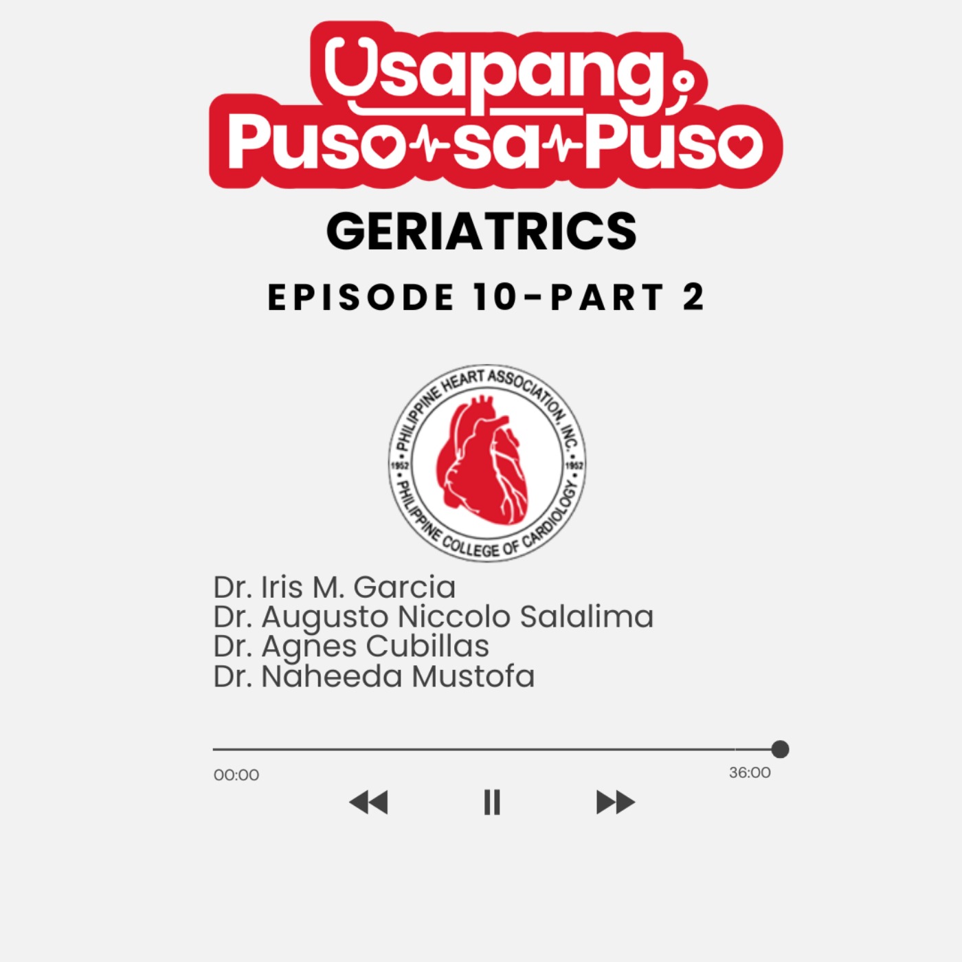 #USAPANGPUSOSAPUSO: GERIATRICS AND THE HEART- PART II | ELDERLY FILIPINO WEEK episode artwork