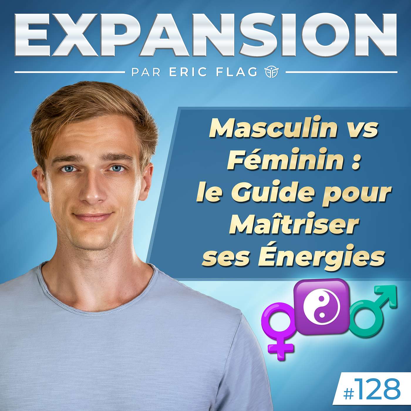 Masculin vs Féminin : le Guide pour Maîtriser ses Énergies ☯️