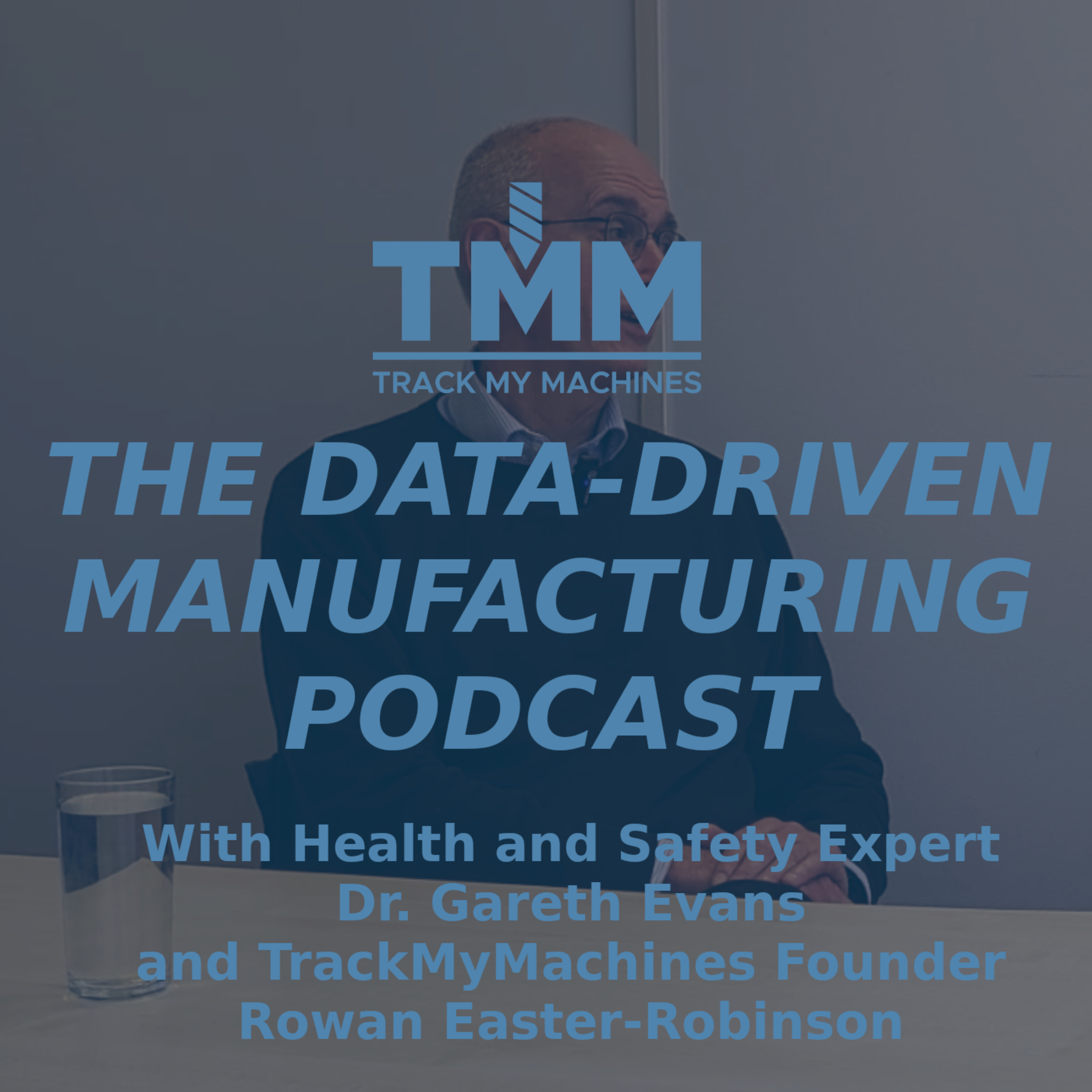 Data Driven Manufacturing