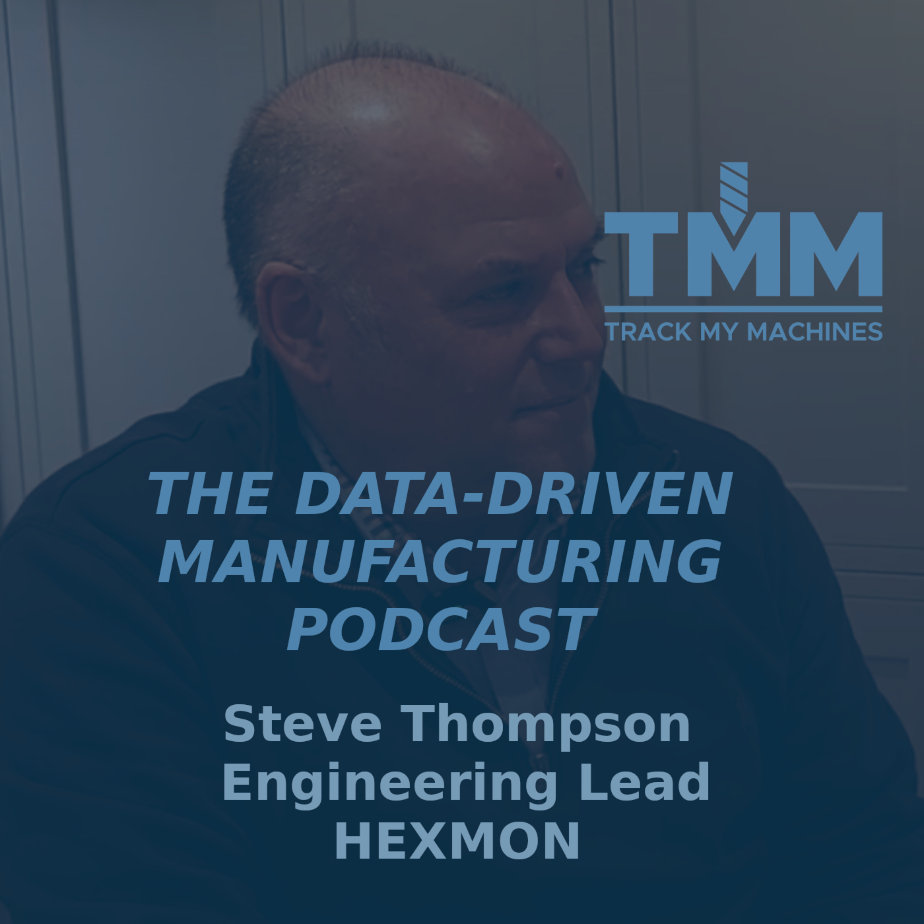 Data Driven Manufacturing