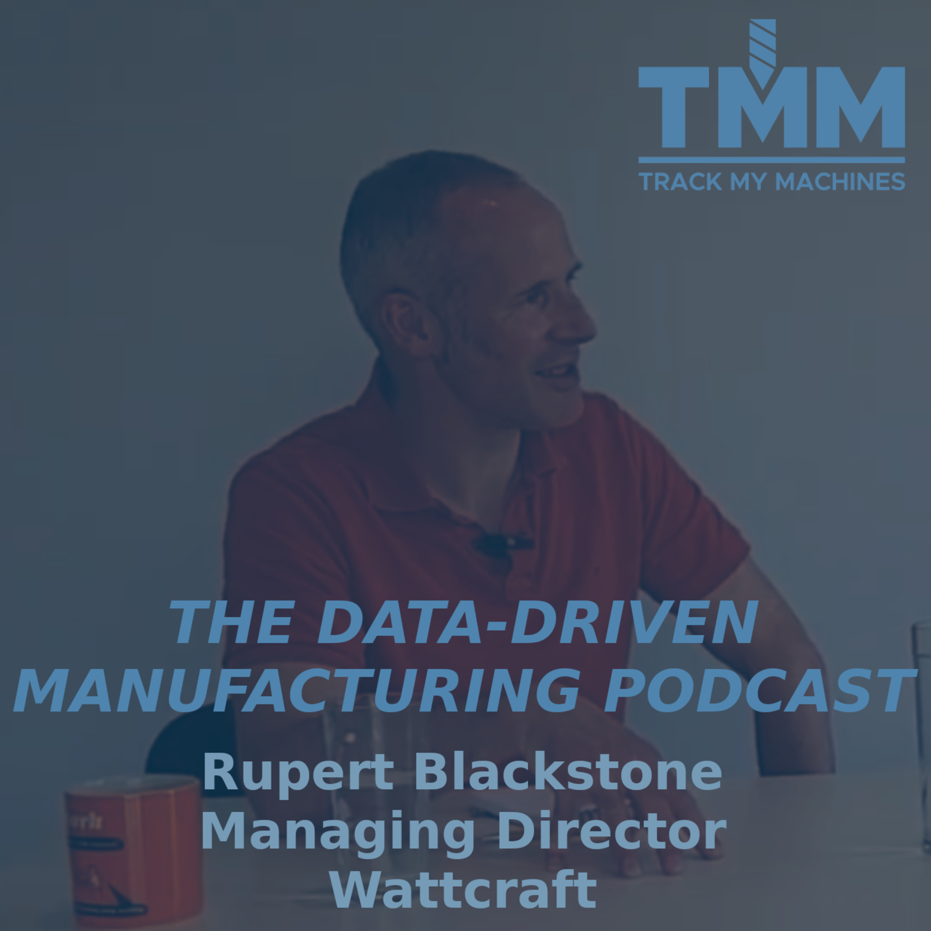 Data Driven Manufacturing