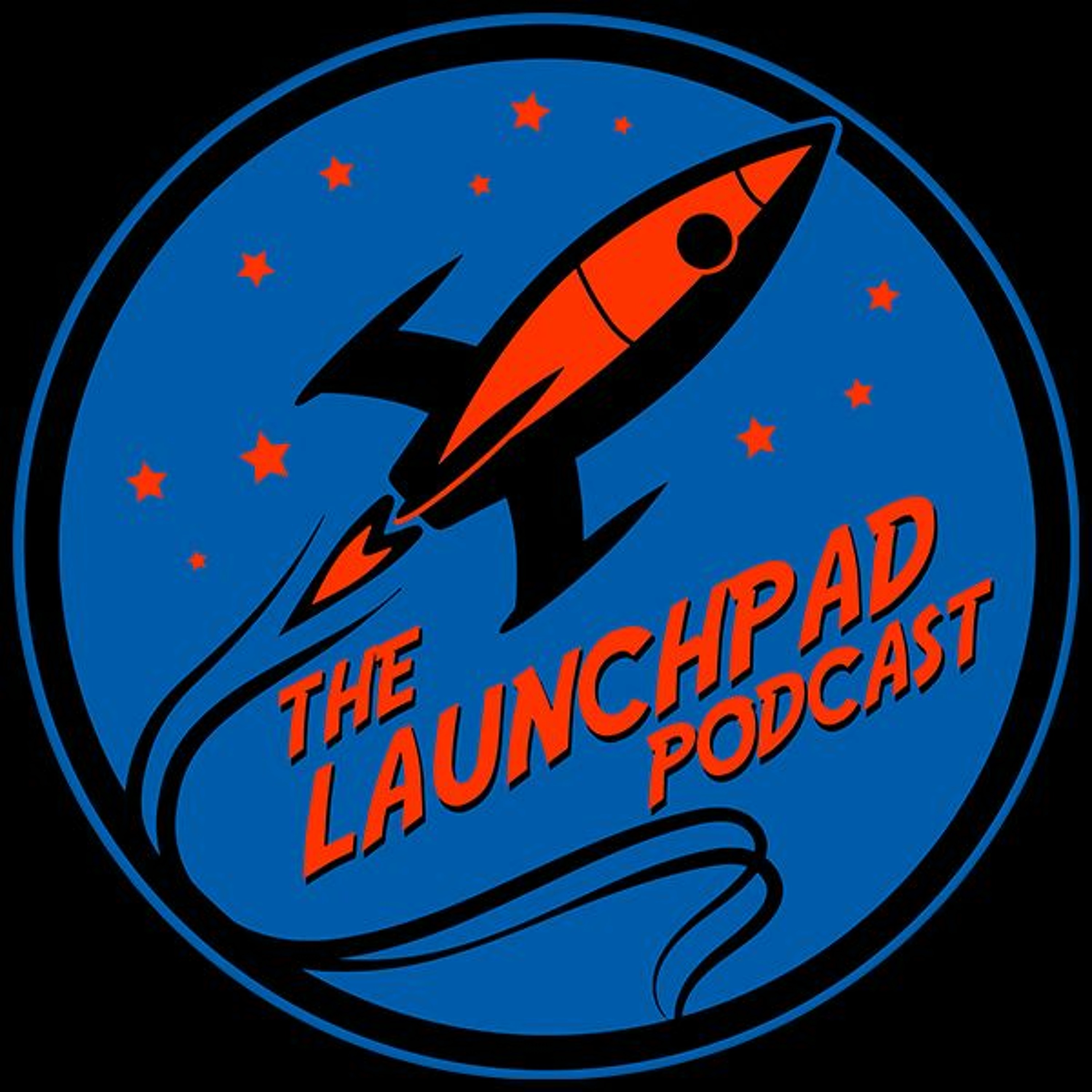 The Launchpad Podcast