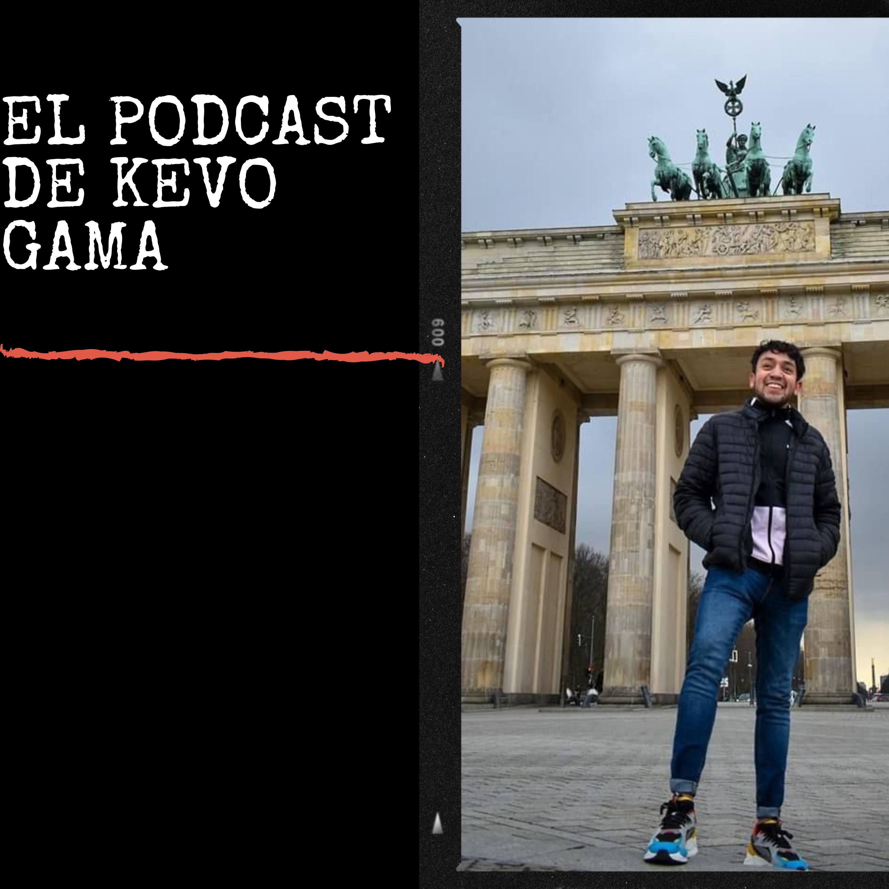 El Podcast de Kevo Gama podcast artwork