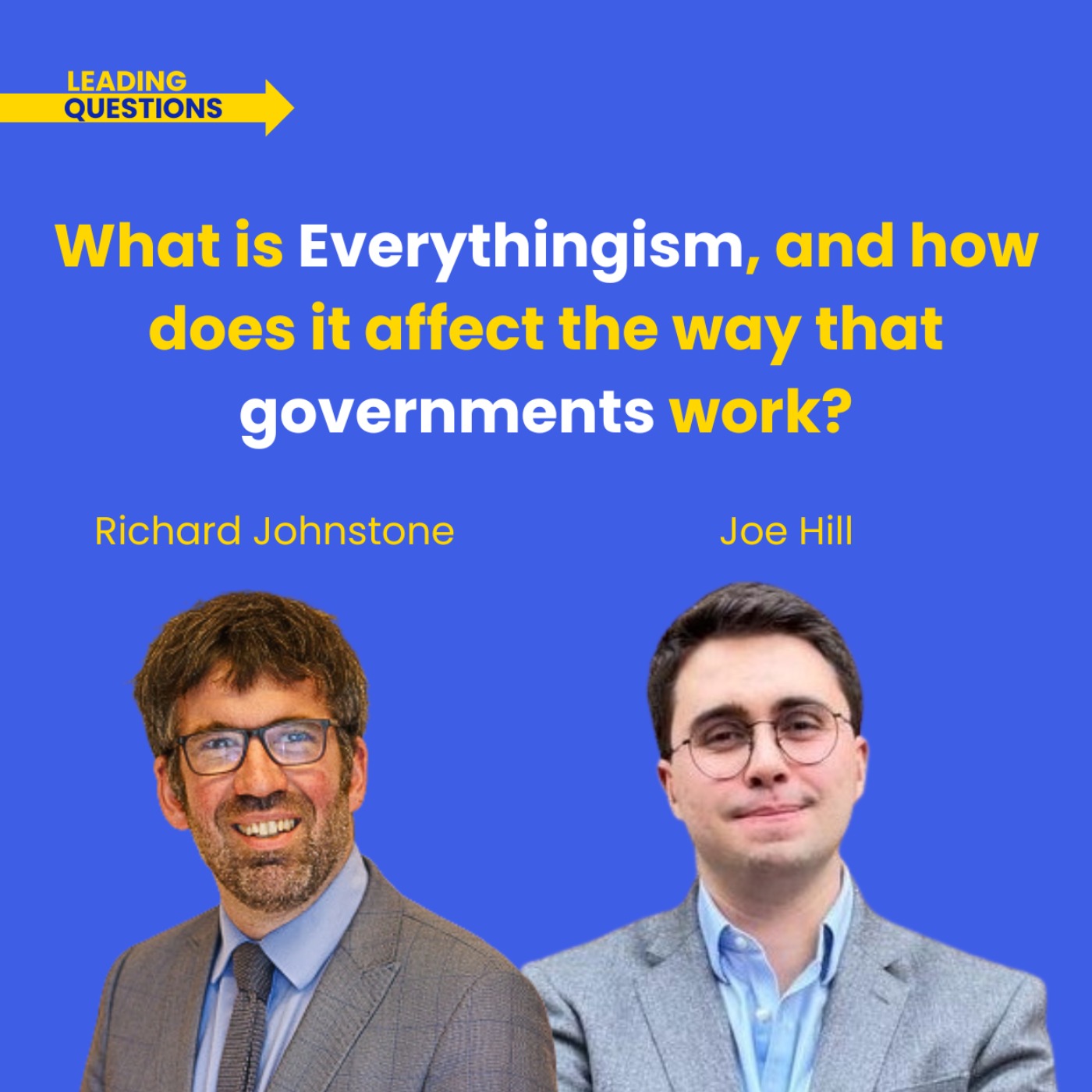 What is Everythingism, and how does it affect the way that governments work?