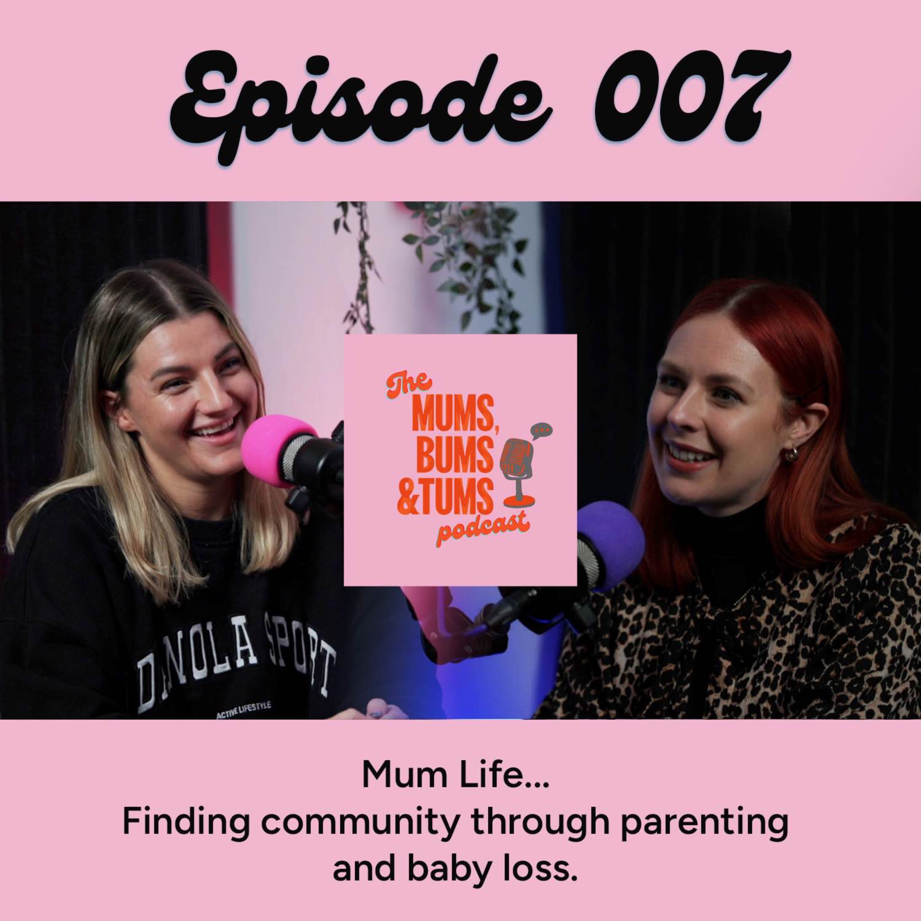 The Mums, Bums & Tums Podcast