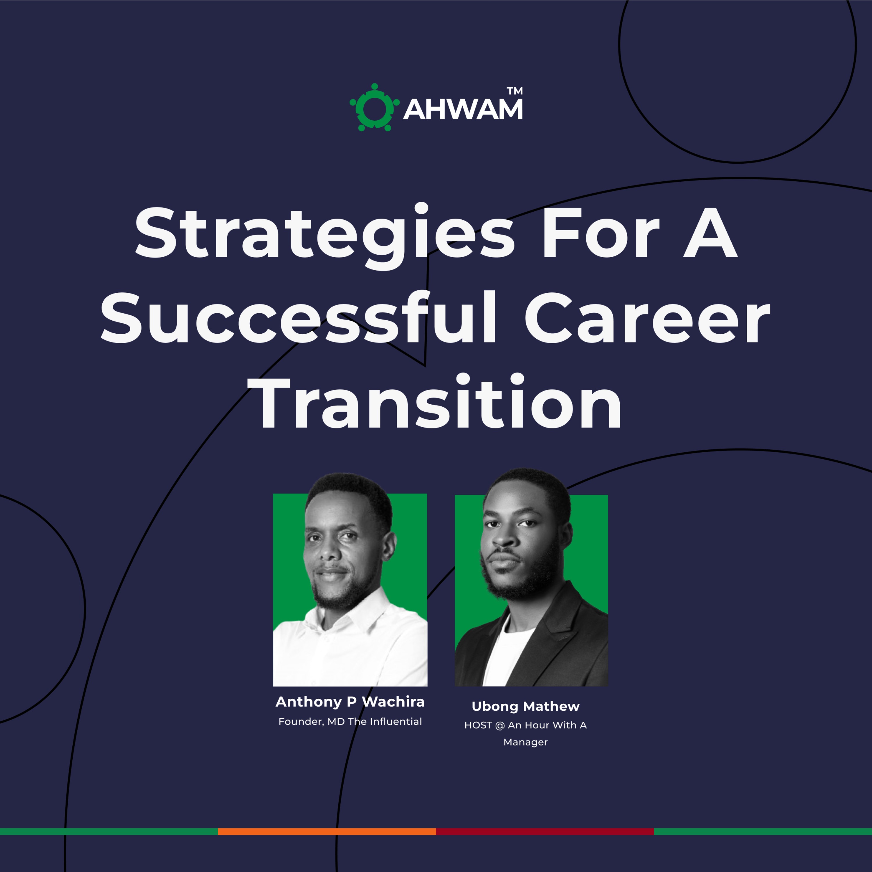 Strategies For A Successful Career Transition – Anthony Wachira