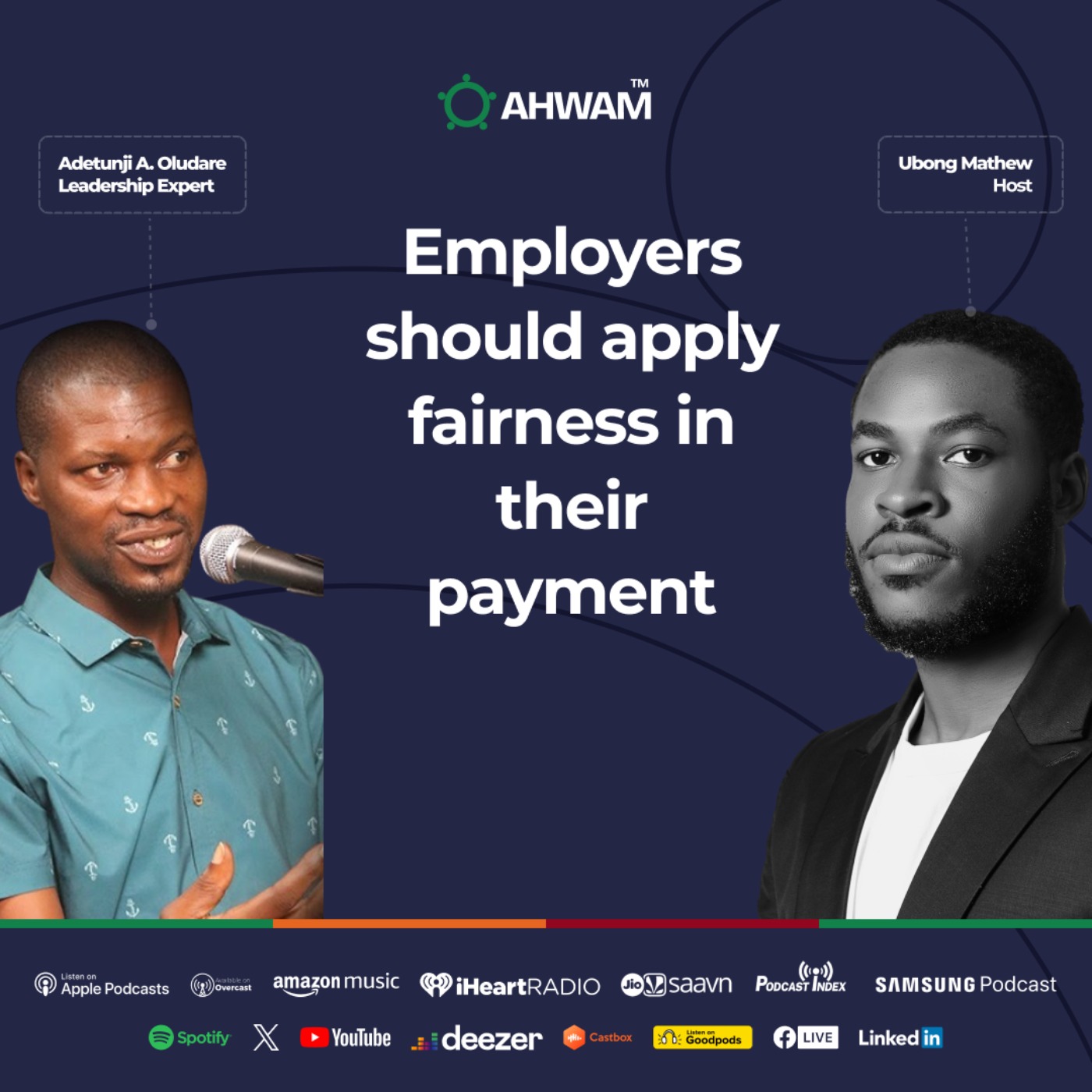 Leadership Expert: Employers Should Apply Fairness in Their Payment Structure – Adetunji A. Oludare