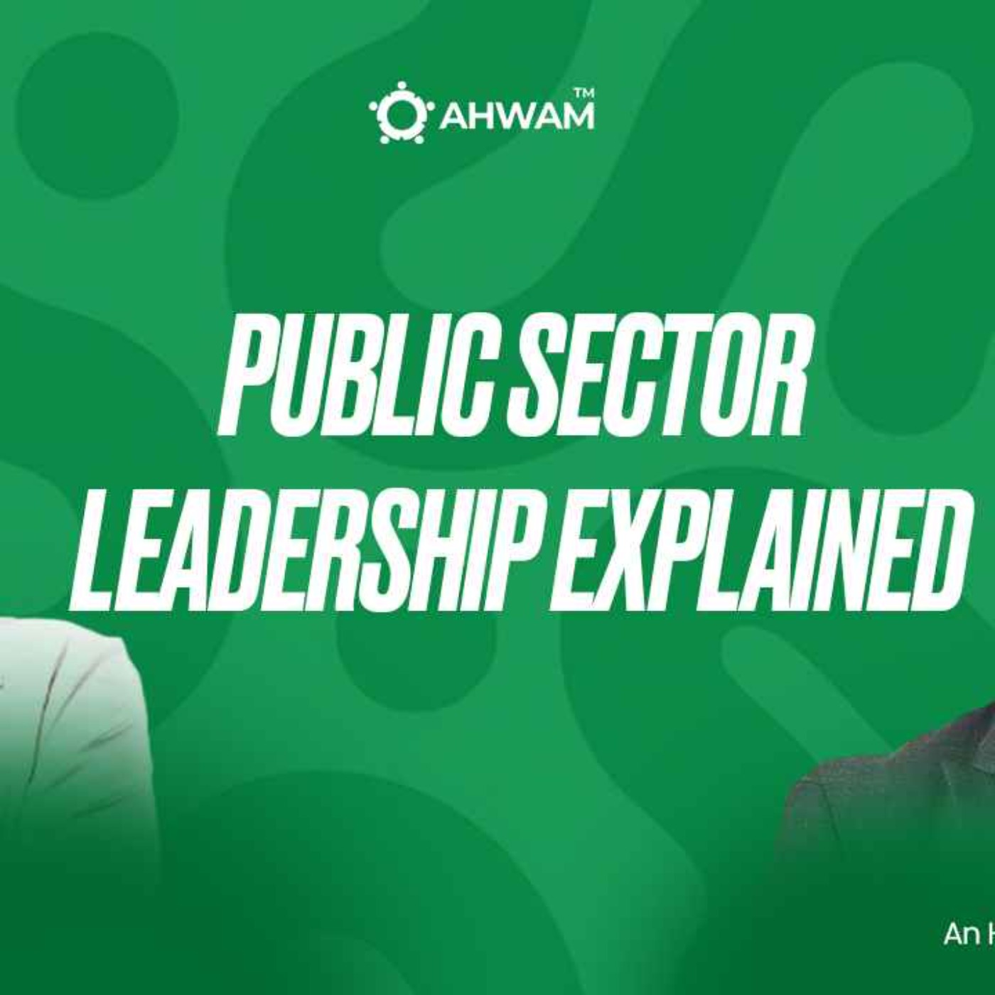 What Effective Leadership Looks Like in Africa’s Public Sector
