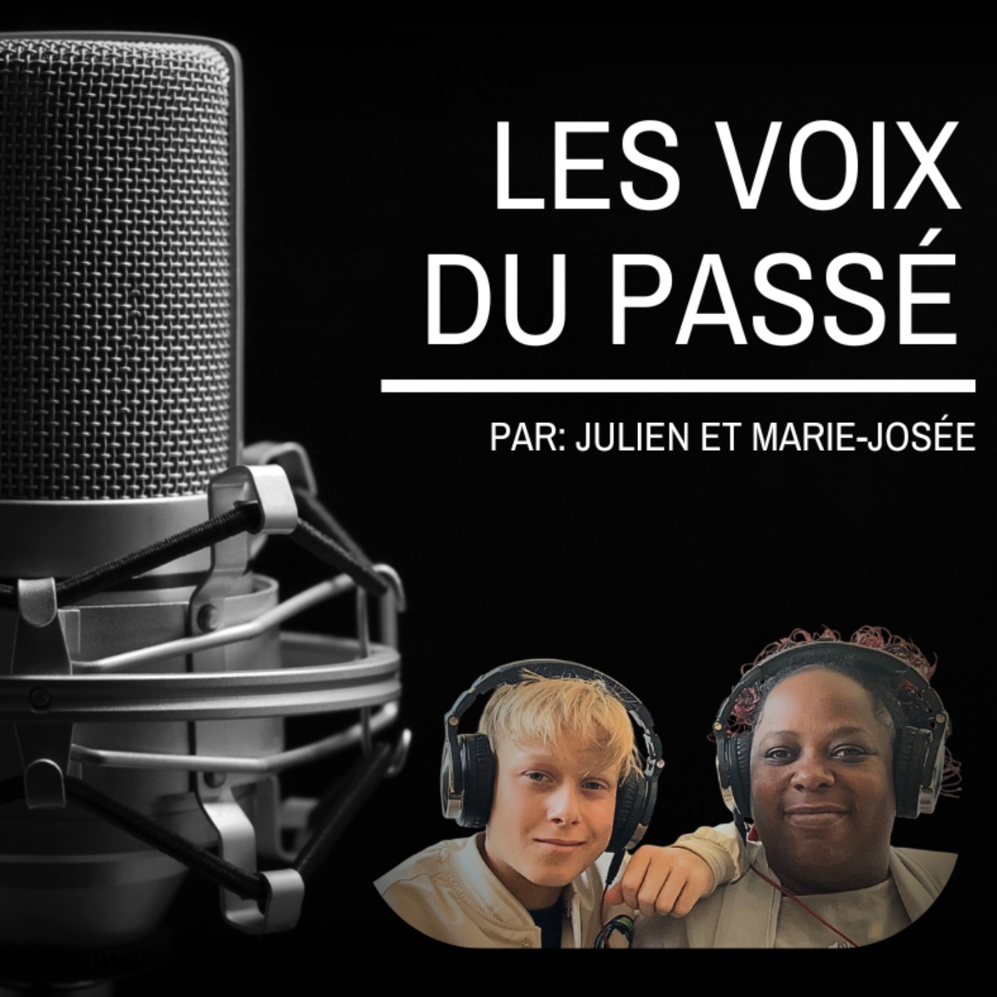 Les voix du passé podcast artwork