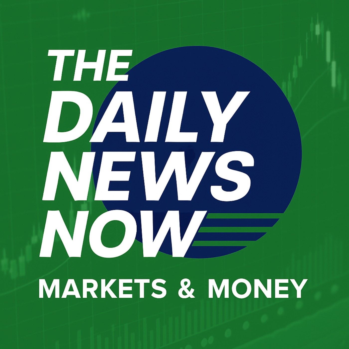 Markets & Money | The Daily News Now!