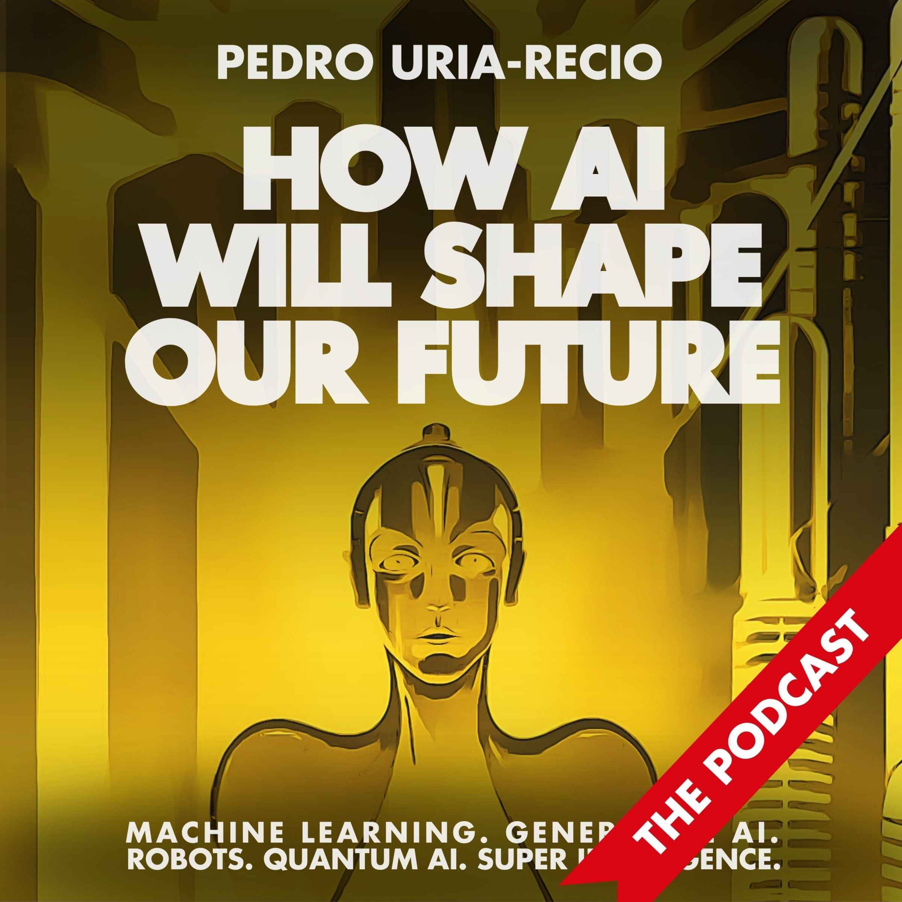 How AI Will Shape Our Future - The Podcast