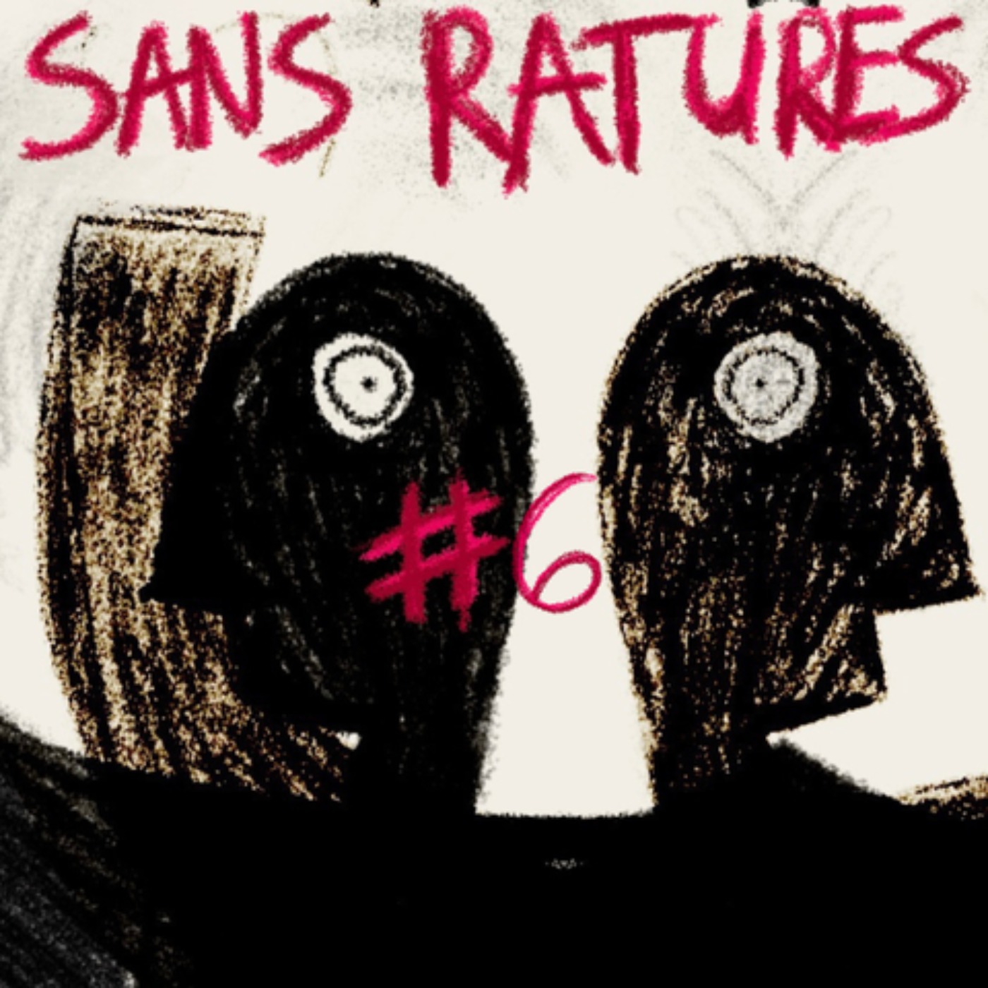 Sans Ratures %236 : Bitume Caviar d’Isha & de Limsa d’Aulnay
