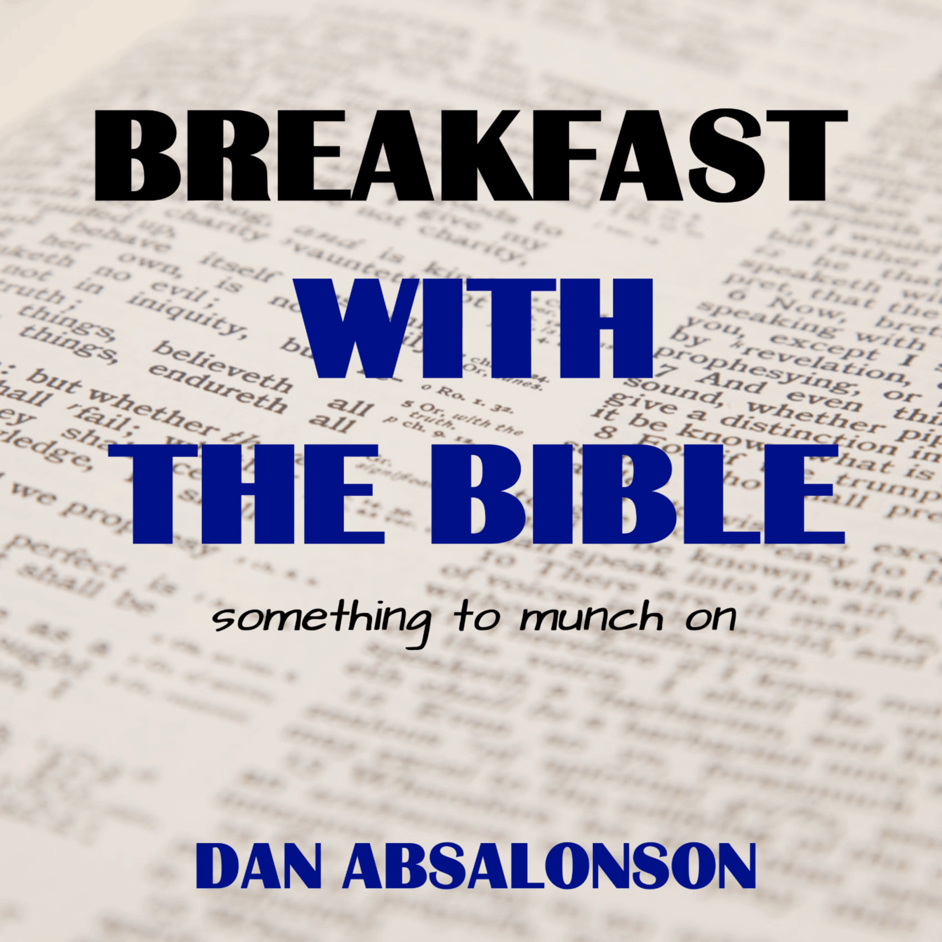 BREAKFAST WITH THE BIBLE
