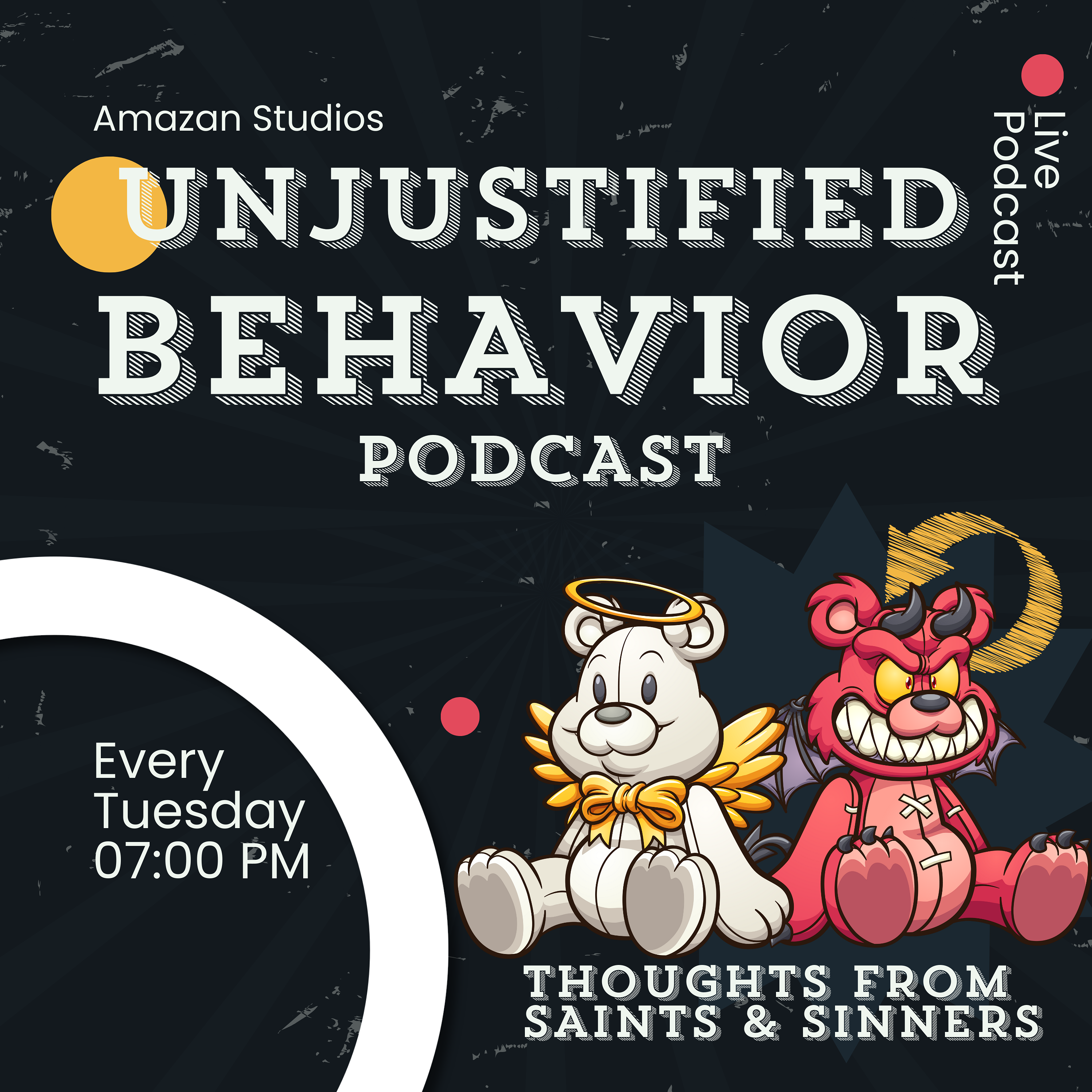 Unjustified Behavior