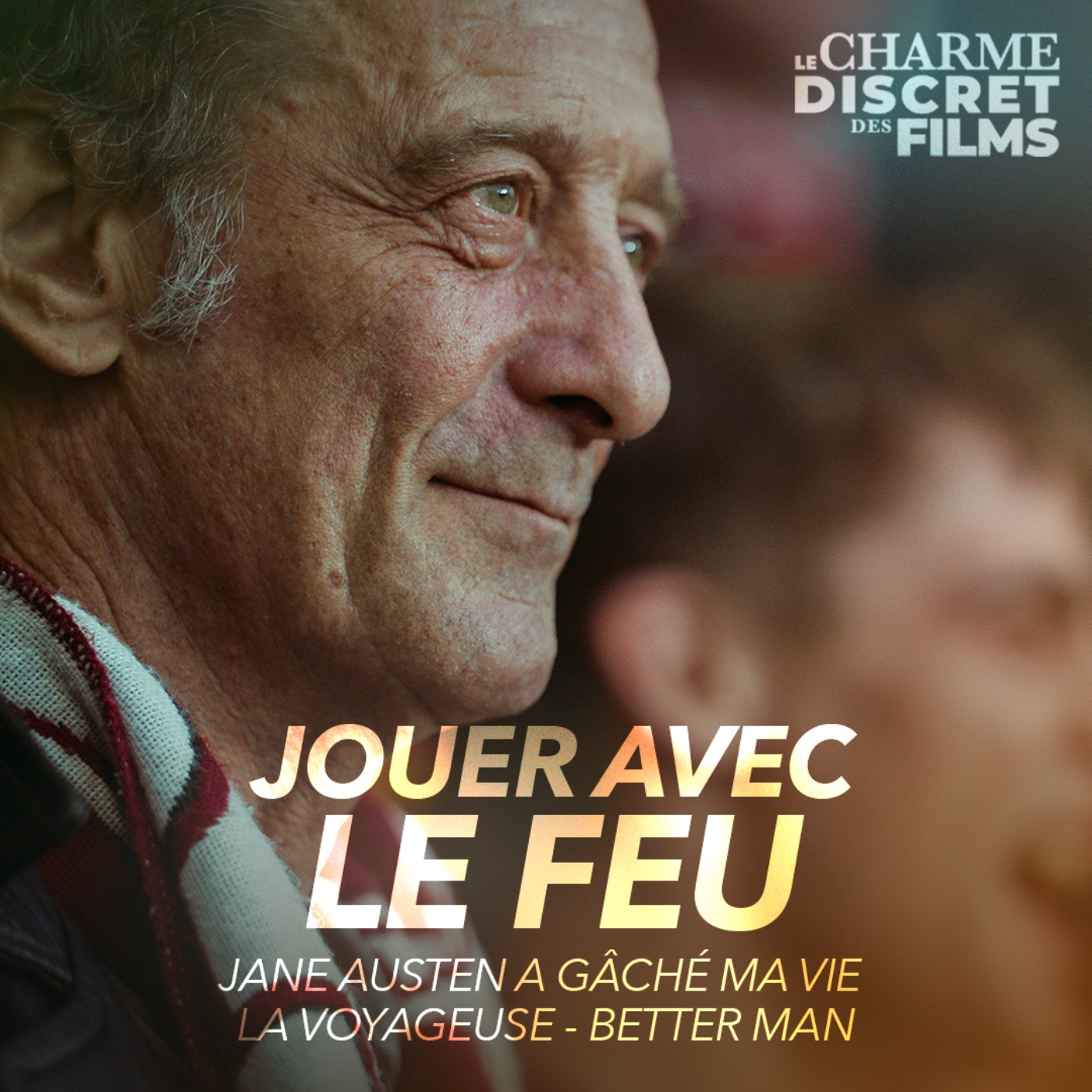 LCDDF #12 • JOUER AVEC LE FEU (Jane Austen a gâché ma Vie, La Voyageuse, Better Man) episode artwork