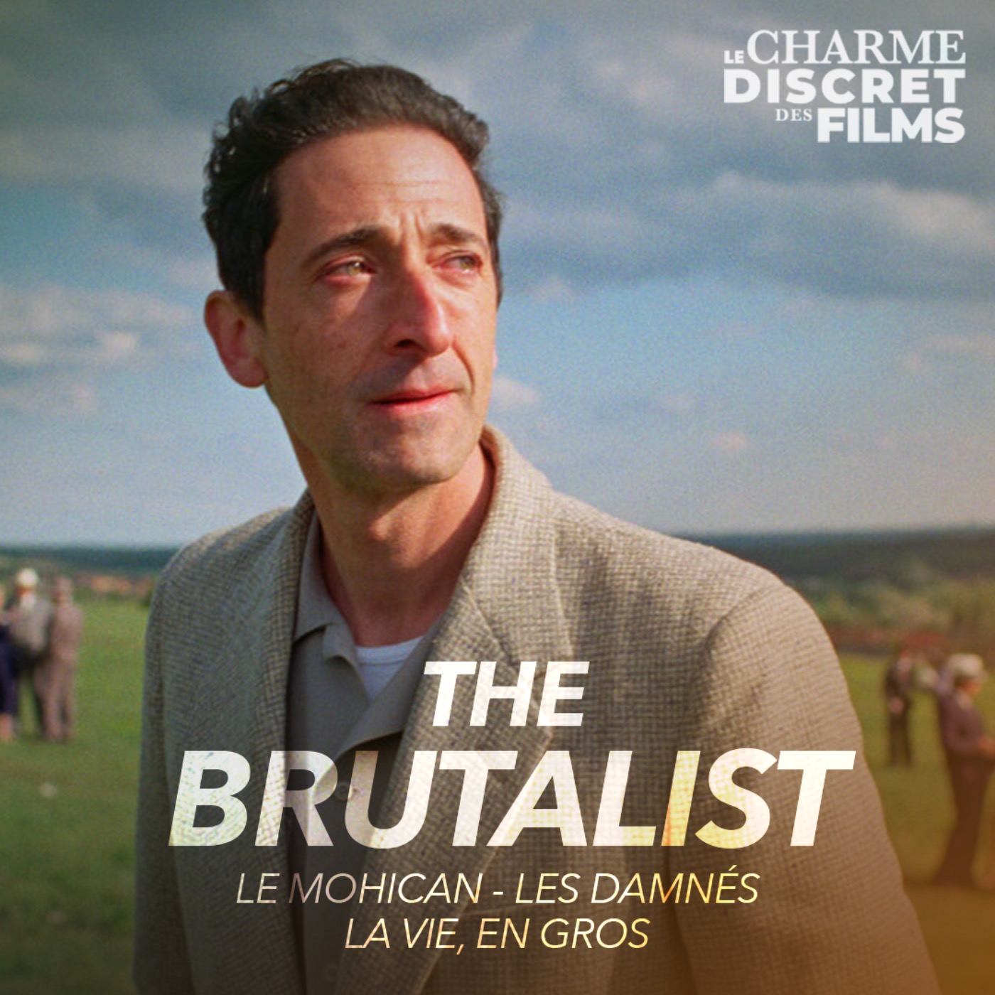 LCDDF #15 • THE BRUTALIST (Le Mohican, Les Damnés, La Vie en Gros) episode artwork