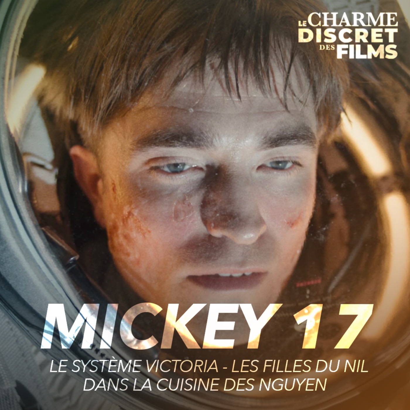 LCDDF #18 • MICKEY 17 (Le Système Victoria, Les Filles du Nil, Dans la Cuisine des Nguyen) episode artwork