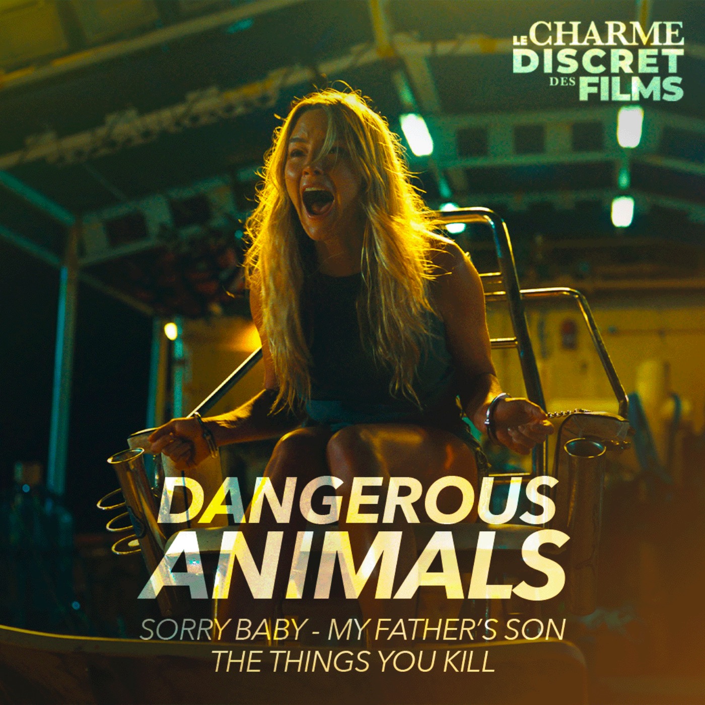 LCDDF #35 • DANGEROUS ANIMALS (Sorry Baby, My Father's Son, The Things you Kill) episode artwork