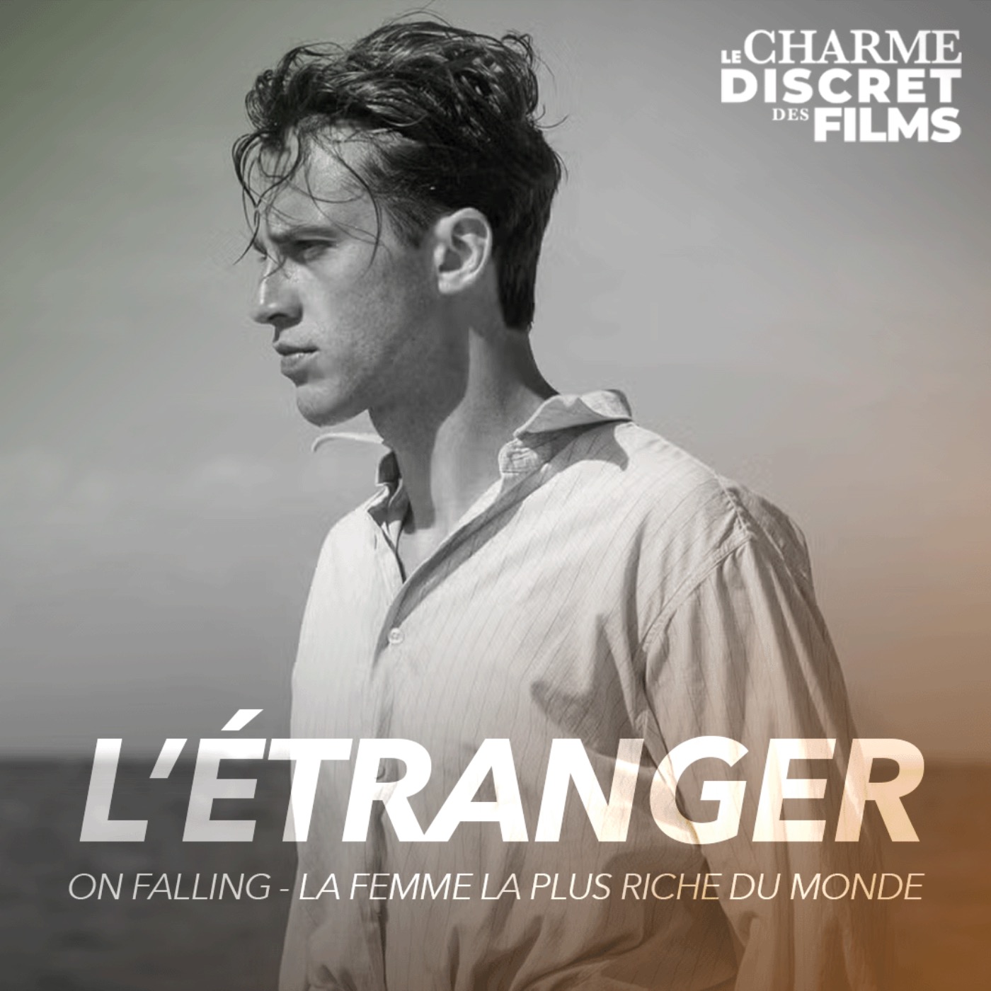 LCDDF #49 • L'ÉTRANGER (On Falling, La Femme la plus Riche du Monde)