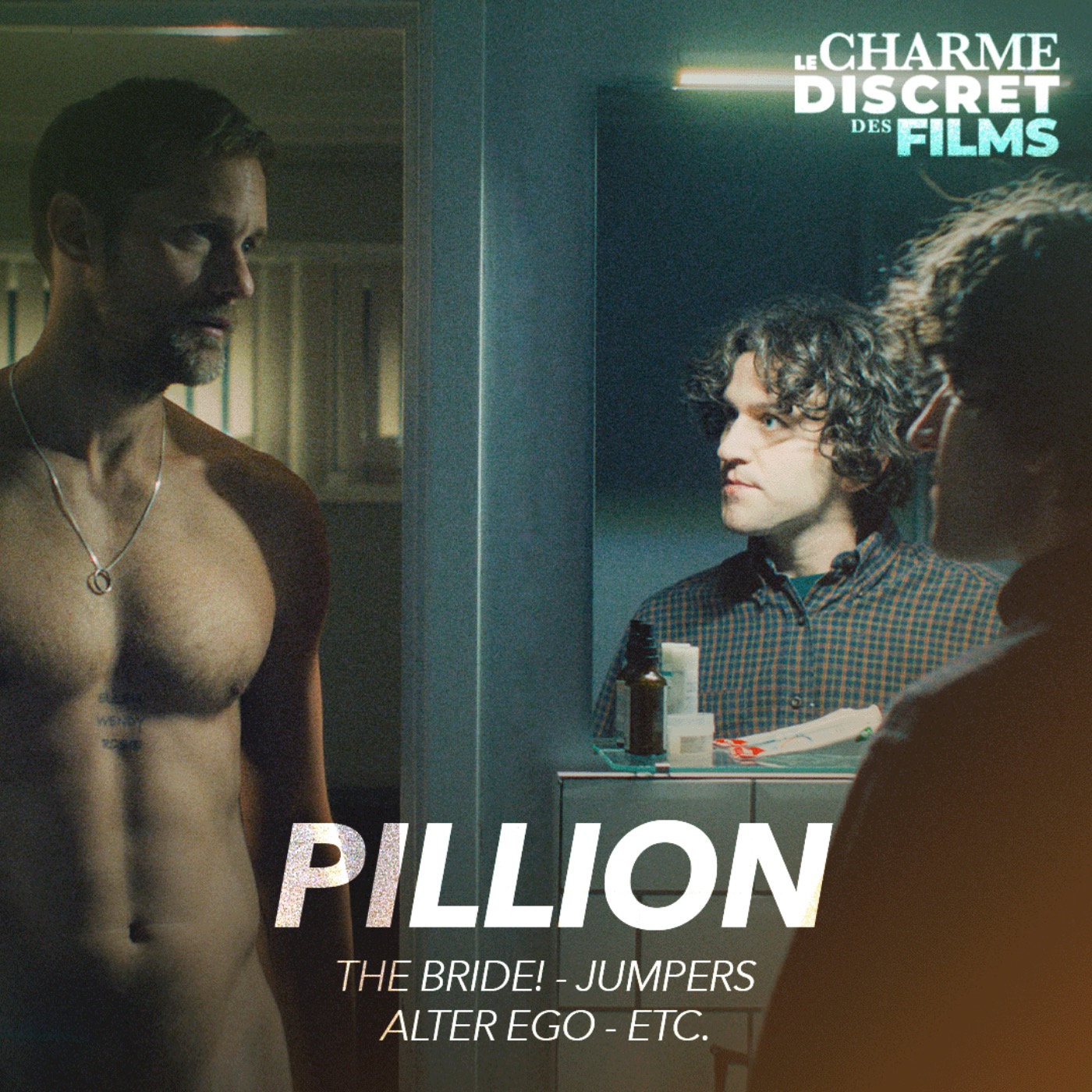 LCDDF #67 • PILLION (The Bride!, Jumpers, Alter Ego, Etc.) episode artwork