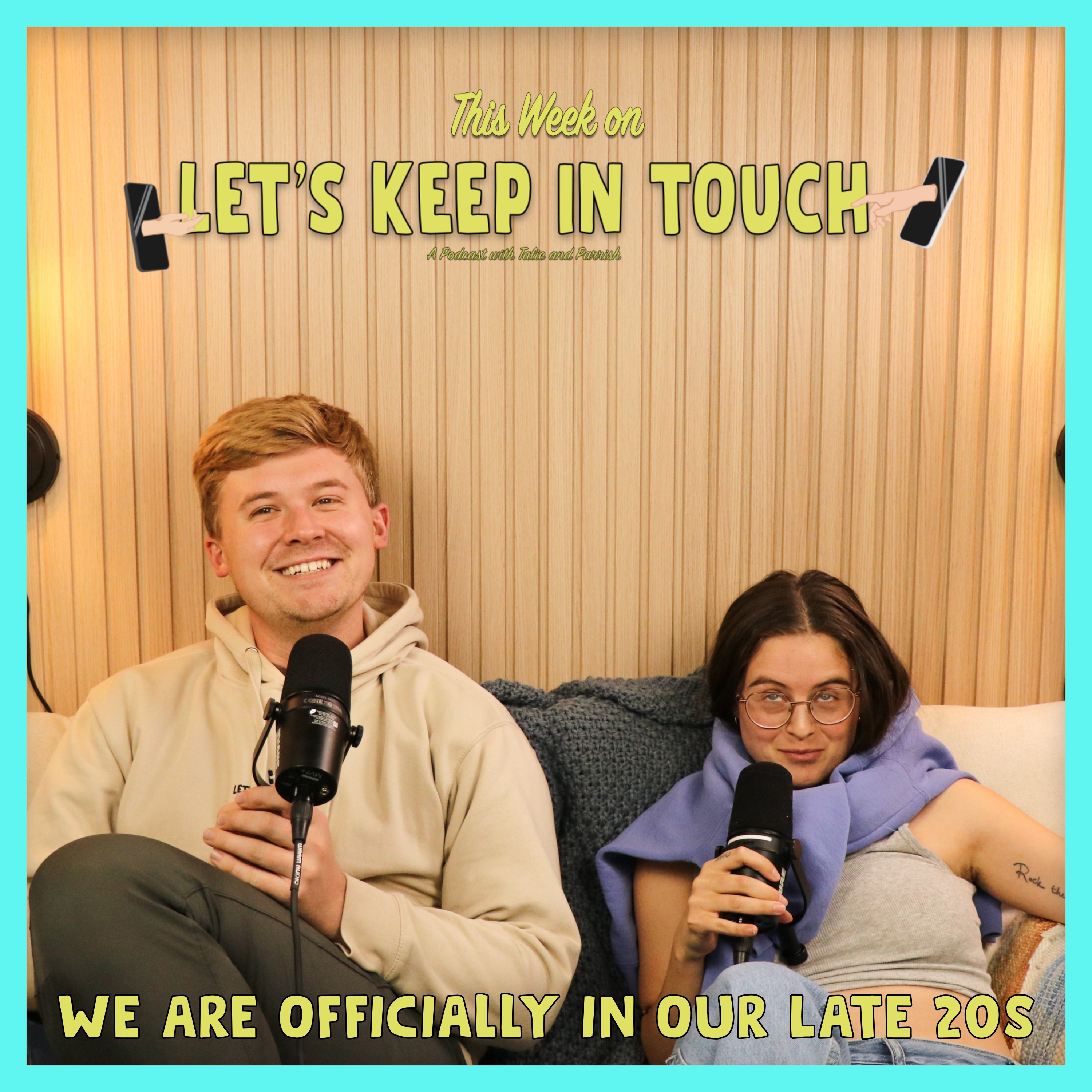 20: We are Officially in Our Late 20s