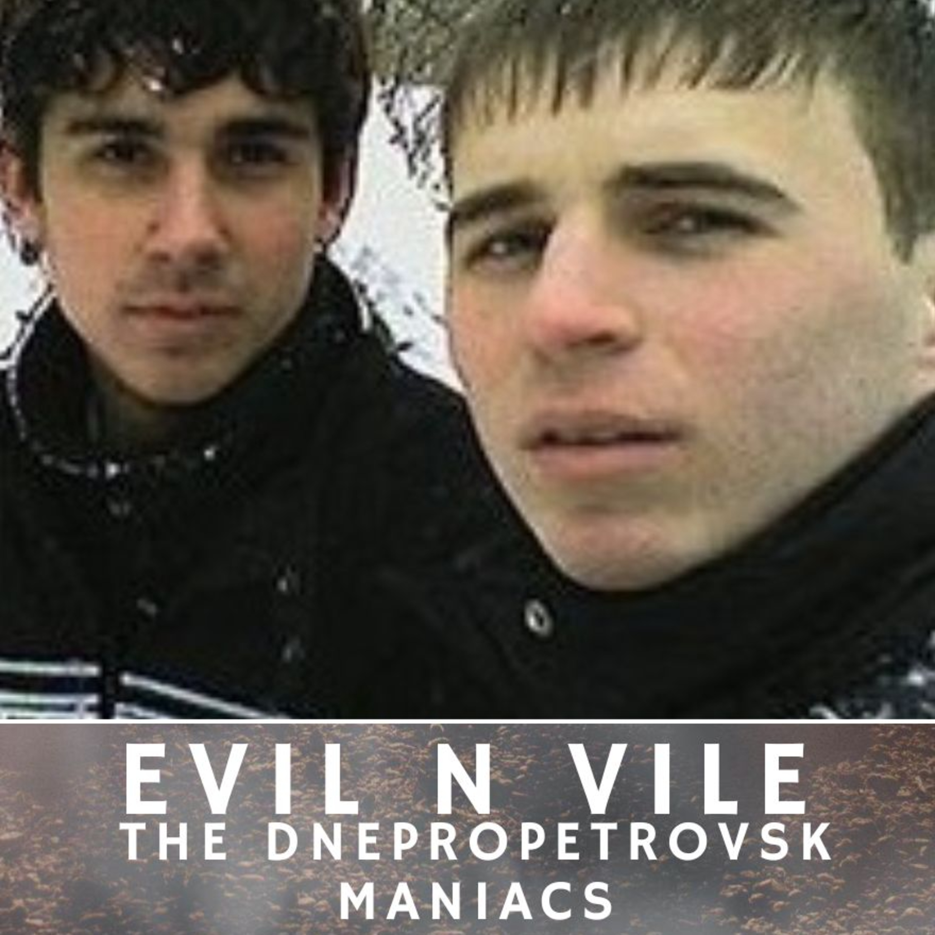 Evil n Vile