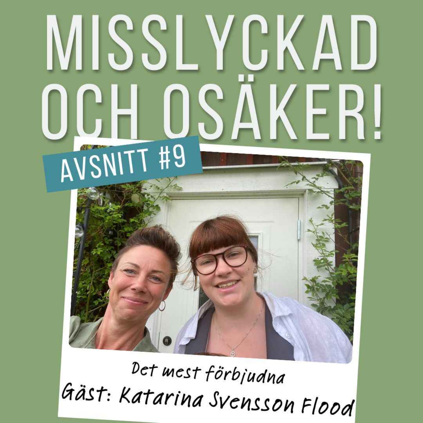 Misslyckad och osäker!