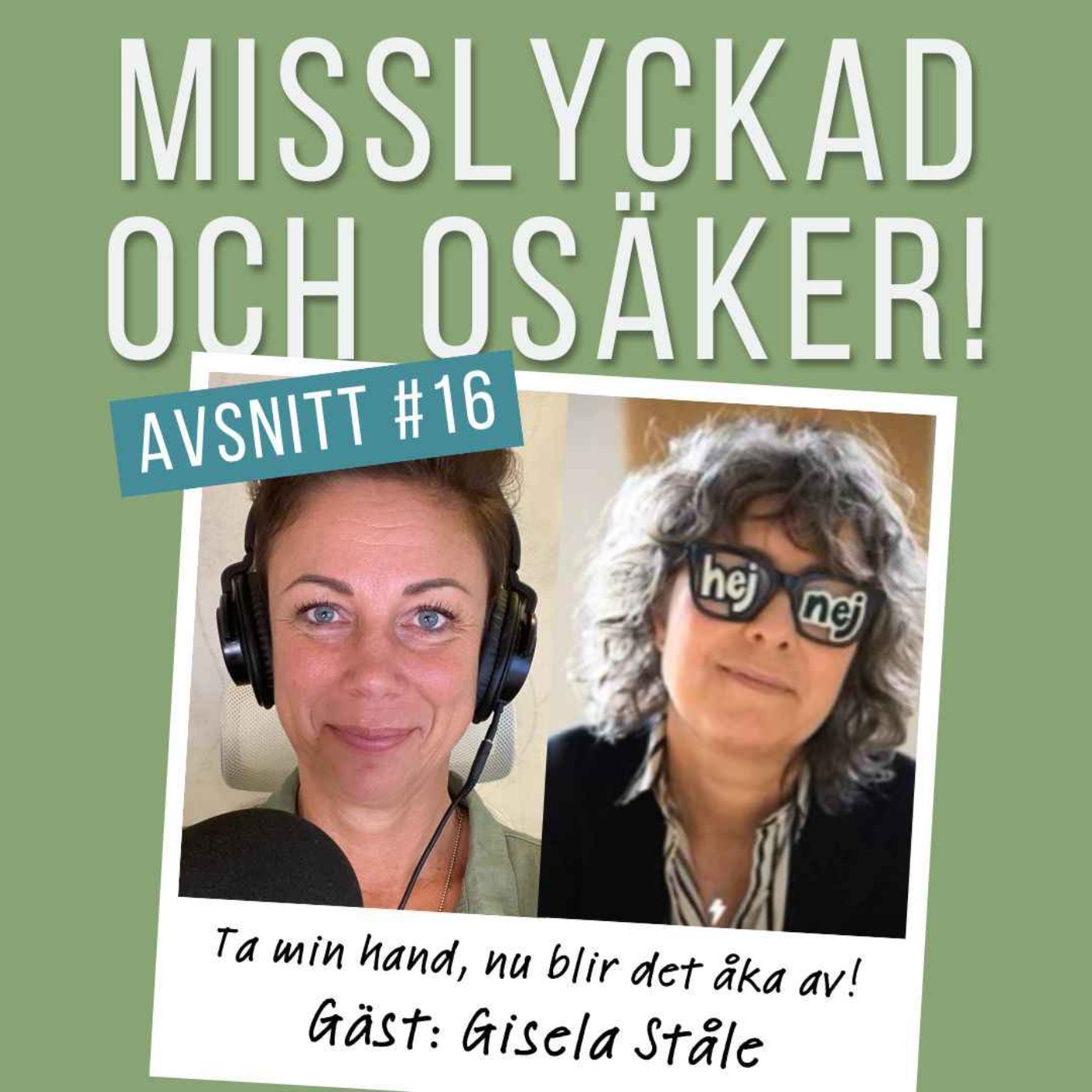 Misslyckad och osäker!