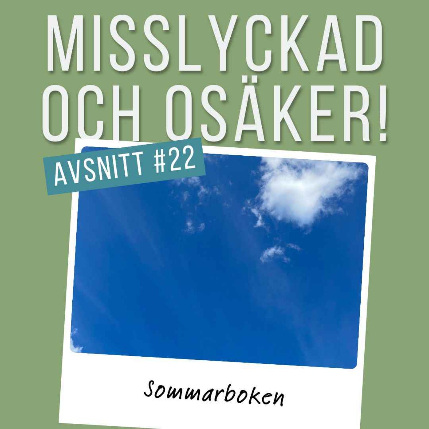 Misslyckad och osäker!
